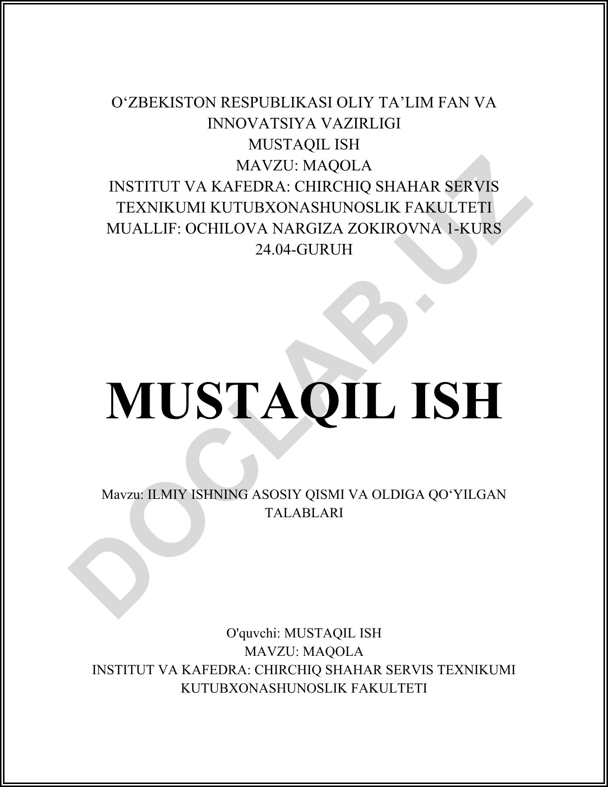 Ilmiy ishning asosiy qismi va oldiga qo'yilgan talablar