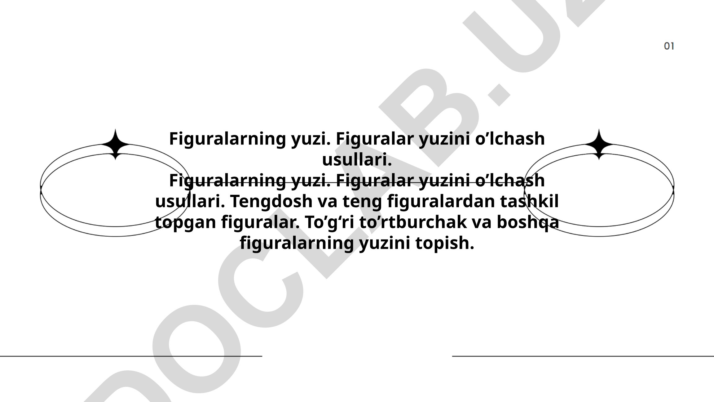 Figuralarning yuzini o'lchash usullari va hisoblash