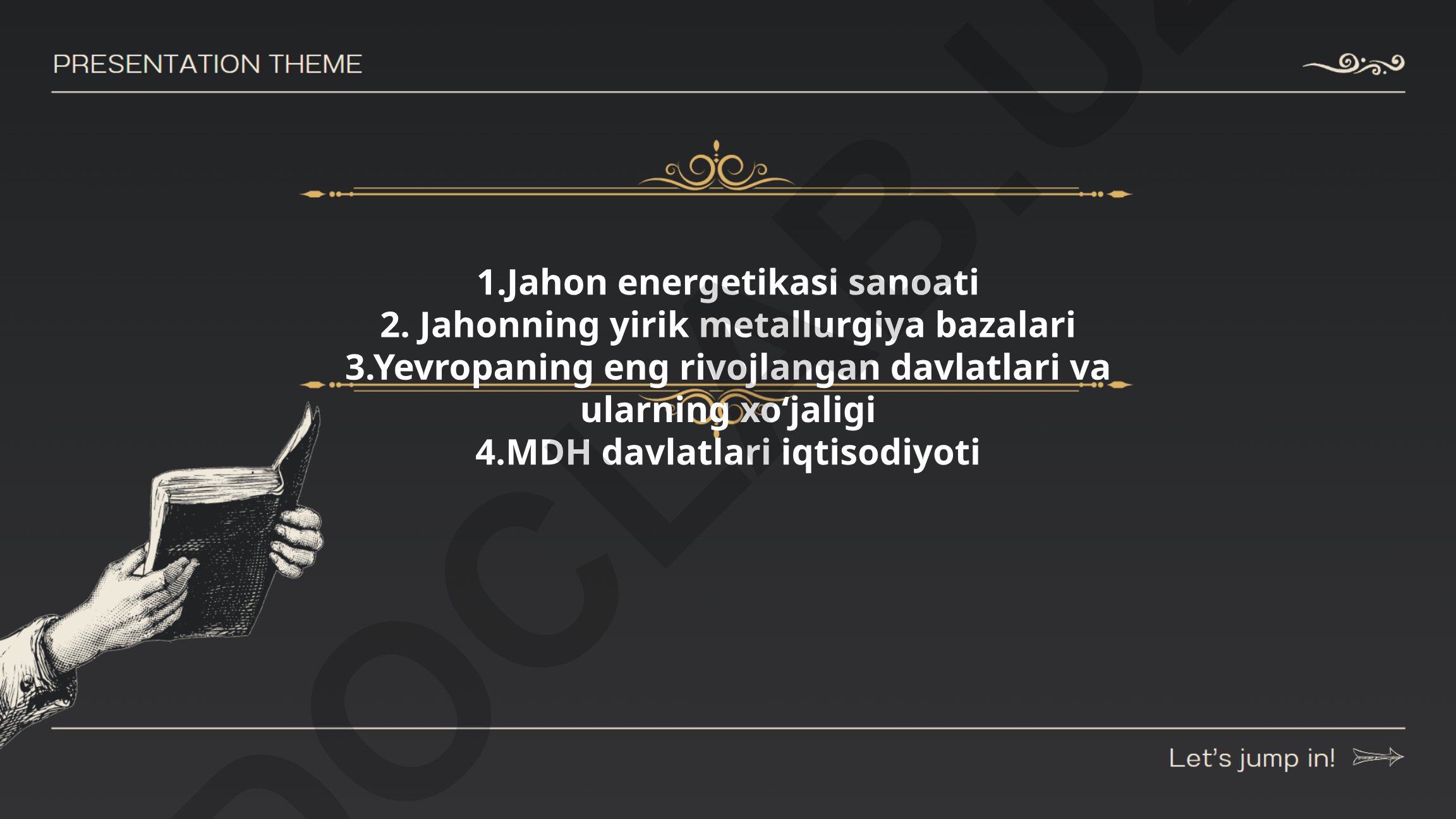 Jahon energetikasi sanoati va Yevropa iqtisodiyoti