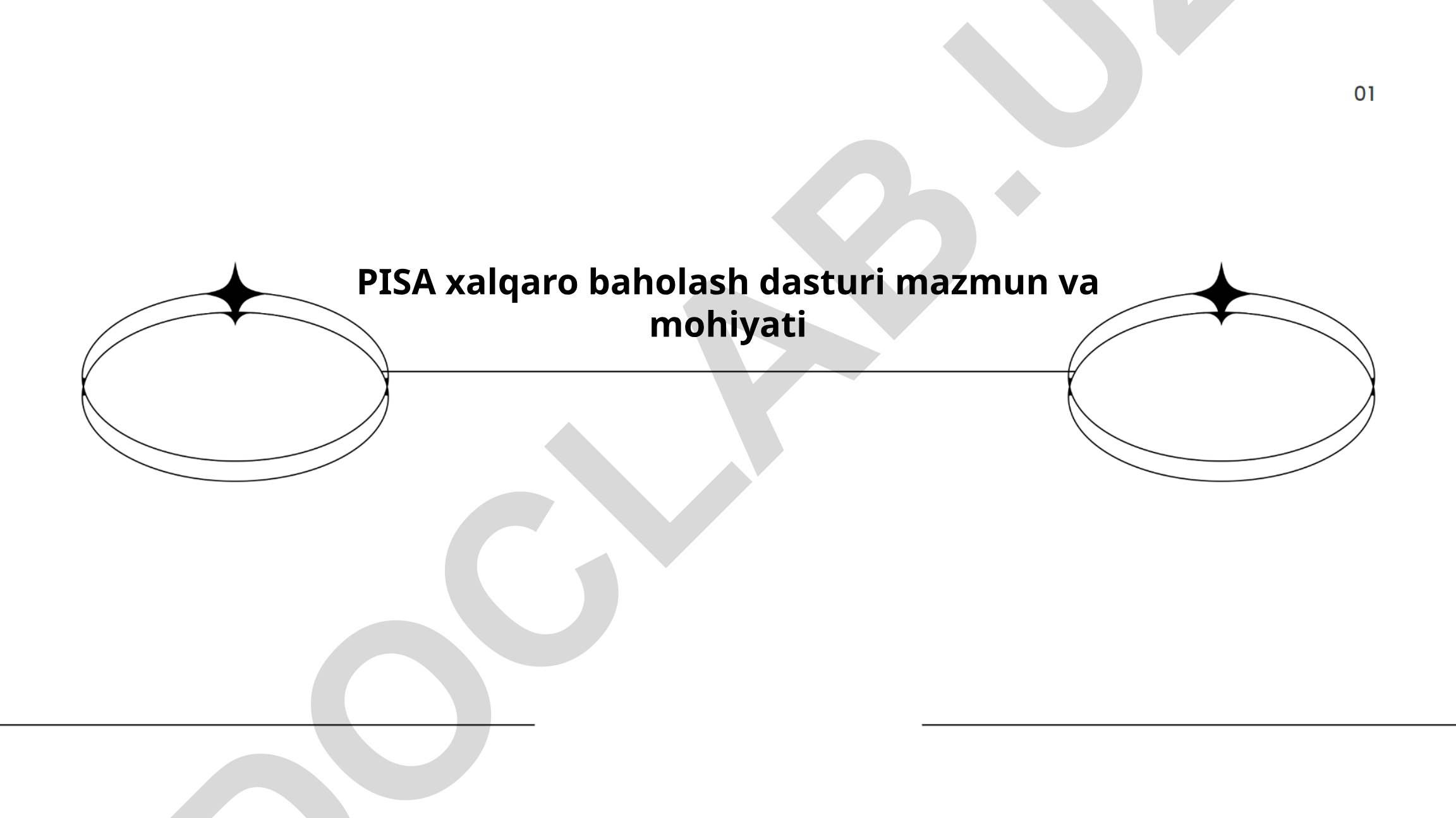 PISA xalqaro baholash dasturi mazmun va mohiyati