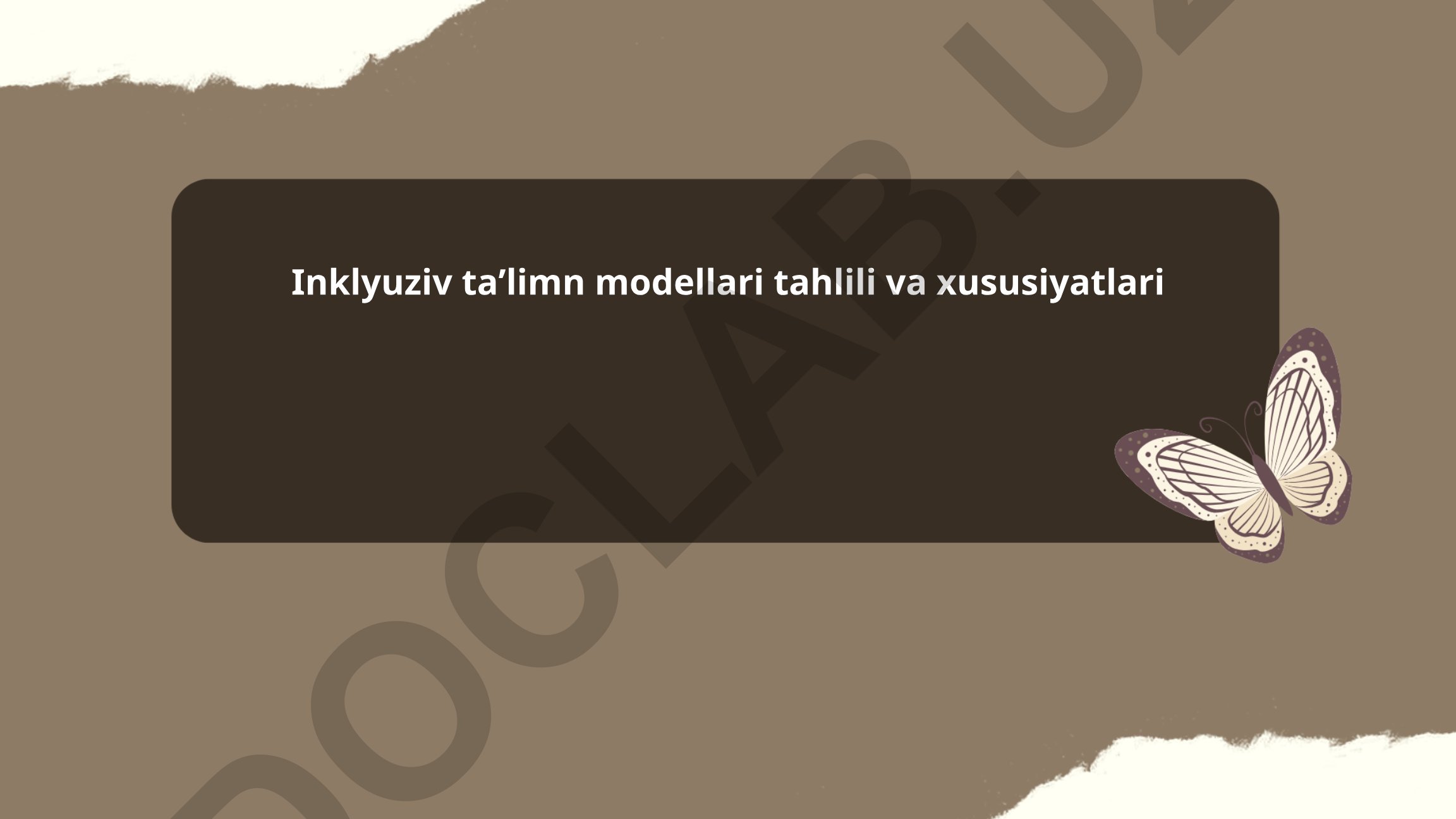 Inklyuziv taʼlim modellari tahlili va xususiyatlari