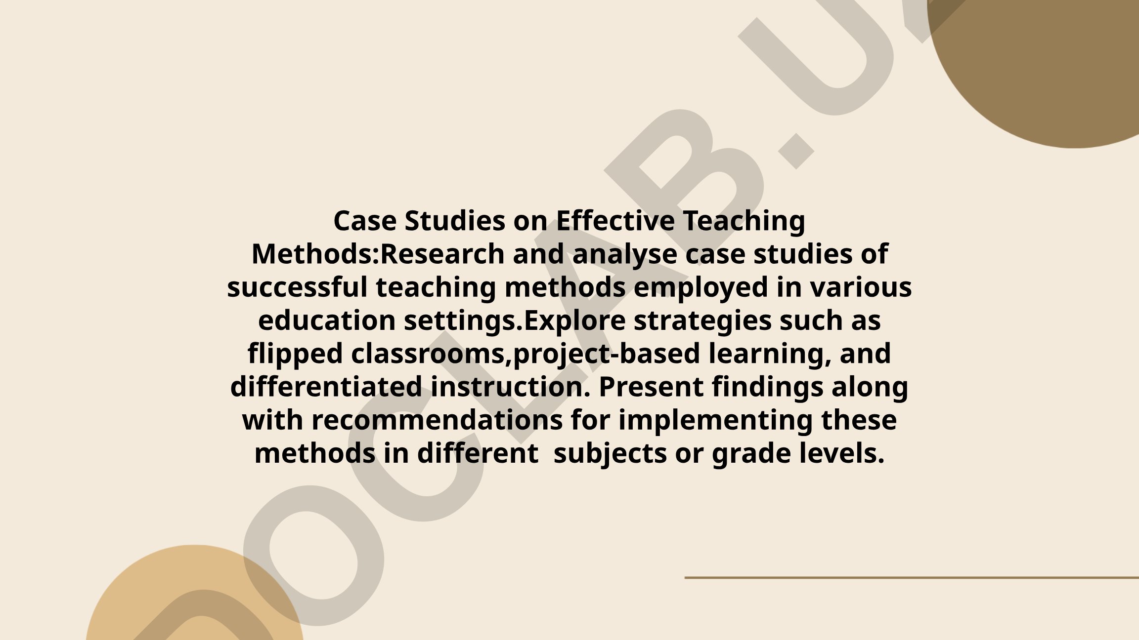 Case Studies on Effective Teaching Methods