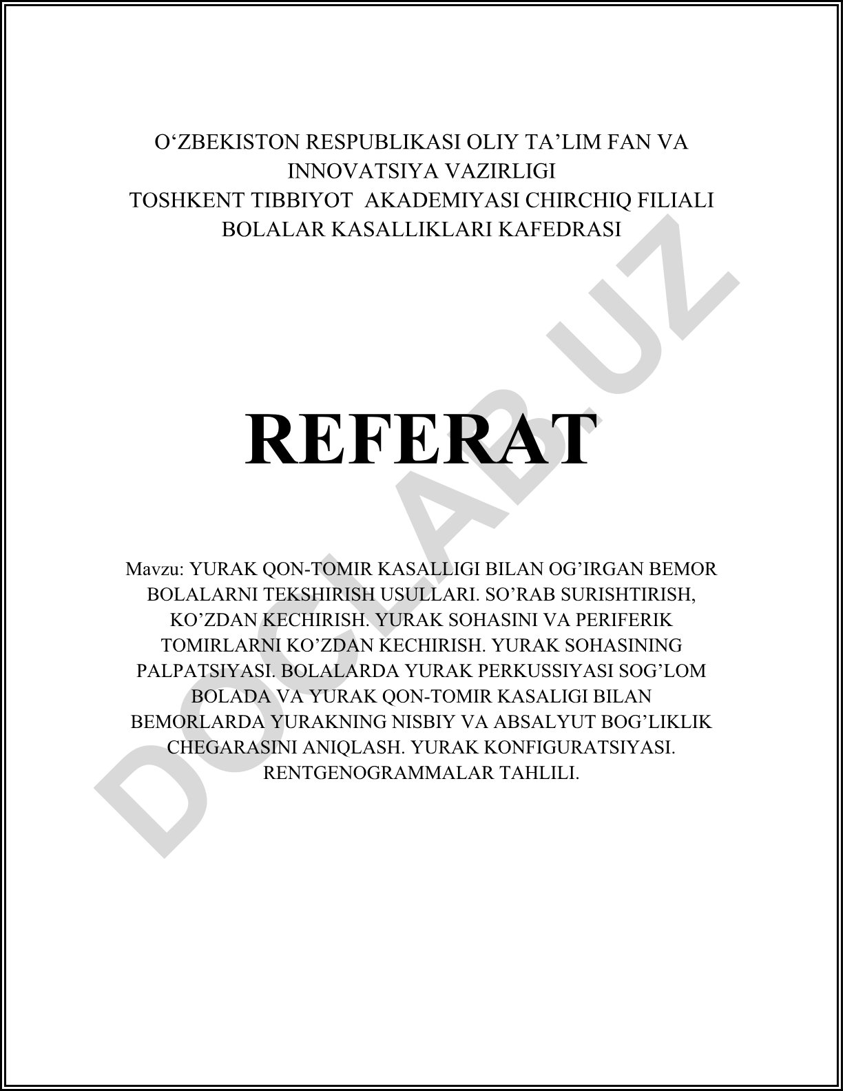 Yurak qon-tomir kasalligi bilan og'rigan bolalarni tekshirish usullari