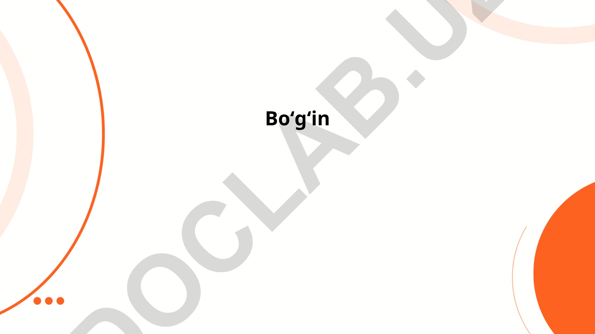 Boʻgʻin tuzilishi, turlari va hosil qilish jarayoni