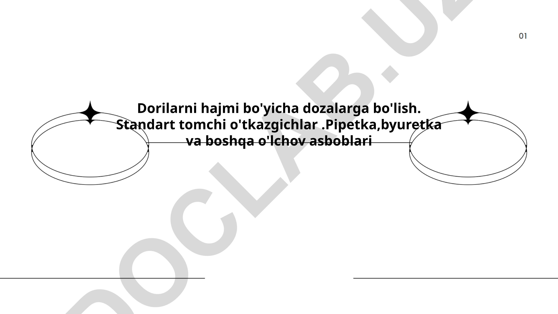 Dorilarni hajmi bo'yicha dozalarga bo'lish va o'lchov asboblari