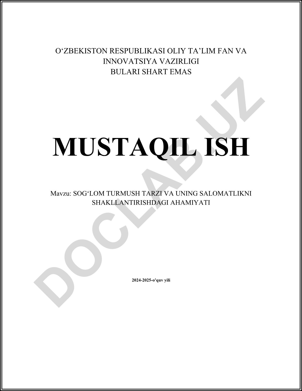 Sogʻlom turmush tarzi va uning salomatlikni shakllantirishdagi ahamiyati