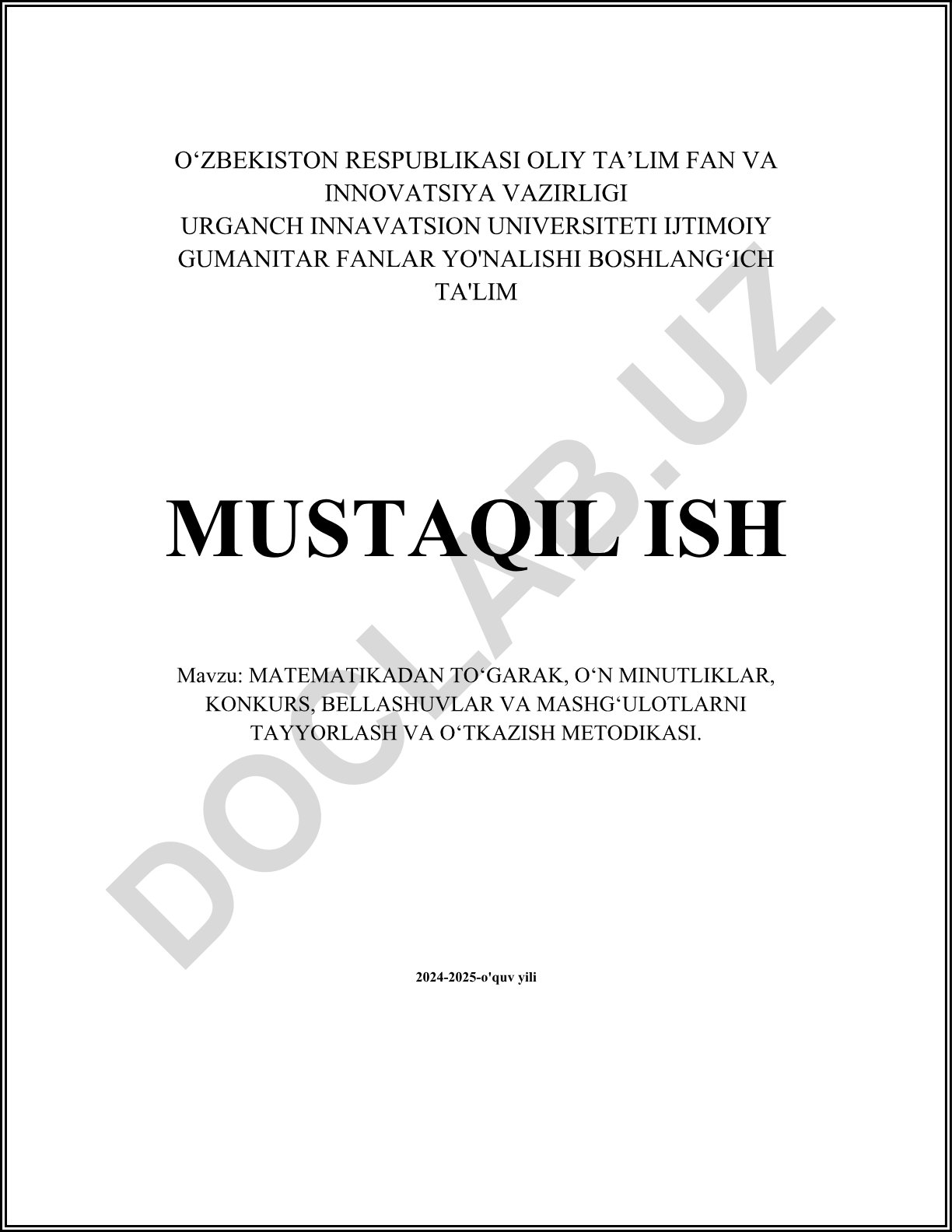 Matematikadan to'garak, o'n minutliklar, konkurs, bellashuvlar va mashg'ulotlarni tayyorlash va o'tkazish metodikasi