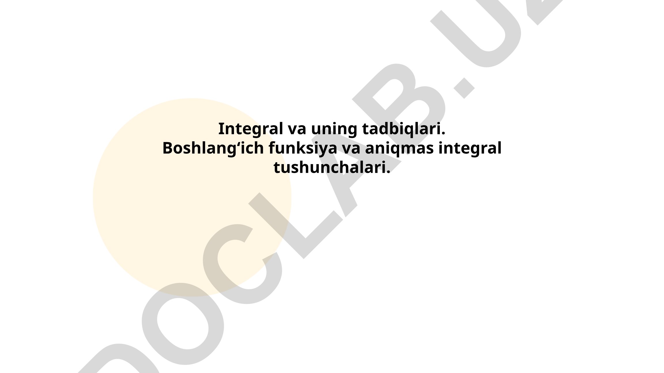 Integral va uning tadbiqlari