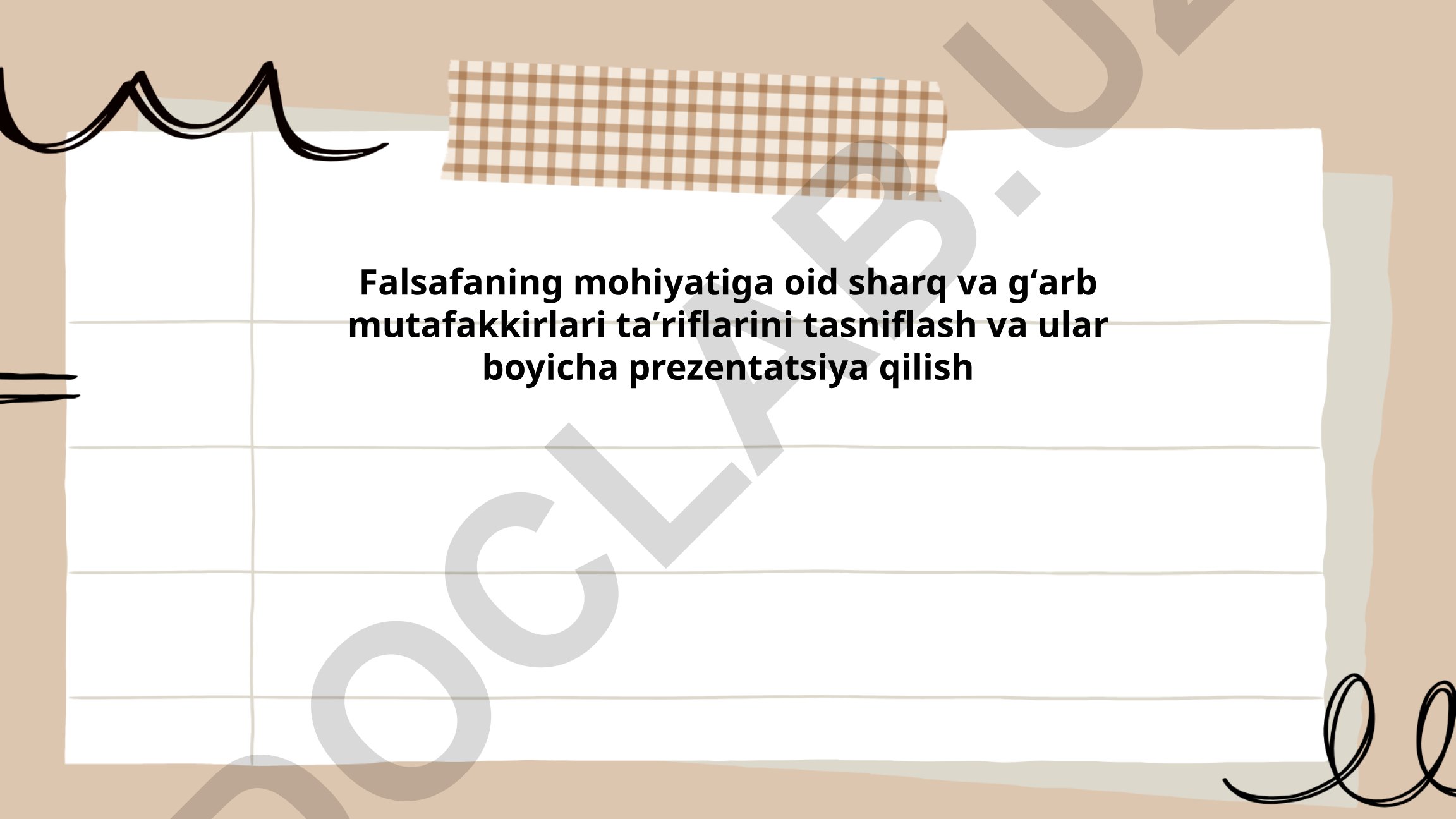 Falsafaning mohiyatiga oid sharq va gʻarb mutafakkirlari taʼriflarini tasniflash