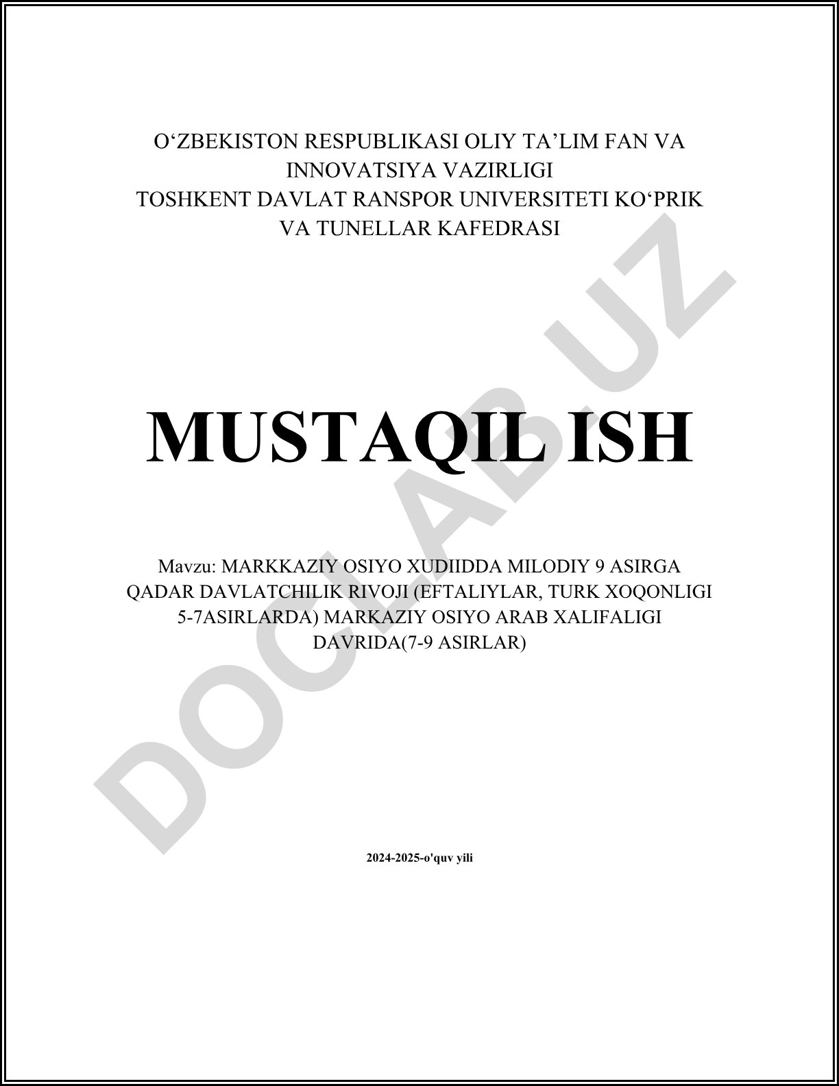 Markaziy Osiyo hududida milodiy 9 asirgacha davlatchilik rivoji