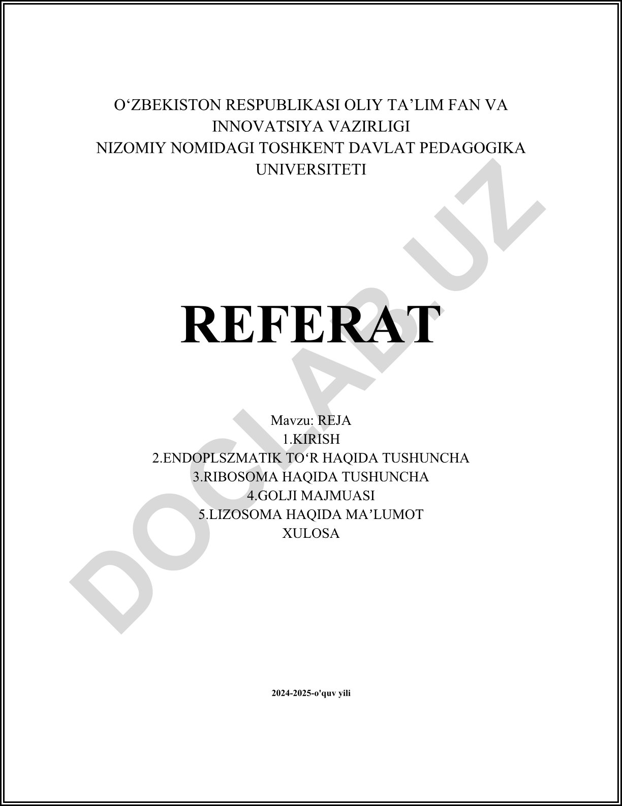 Endoplazmatik to'r, ribosoma, Golji majmuasi va lizosoma haqida tushunchalar