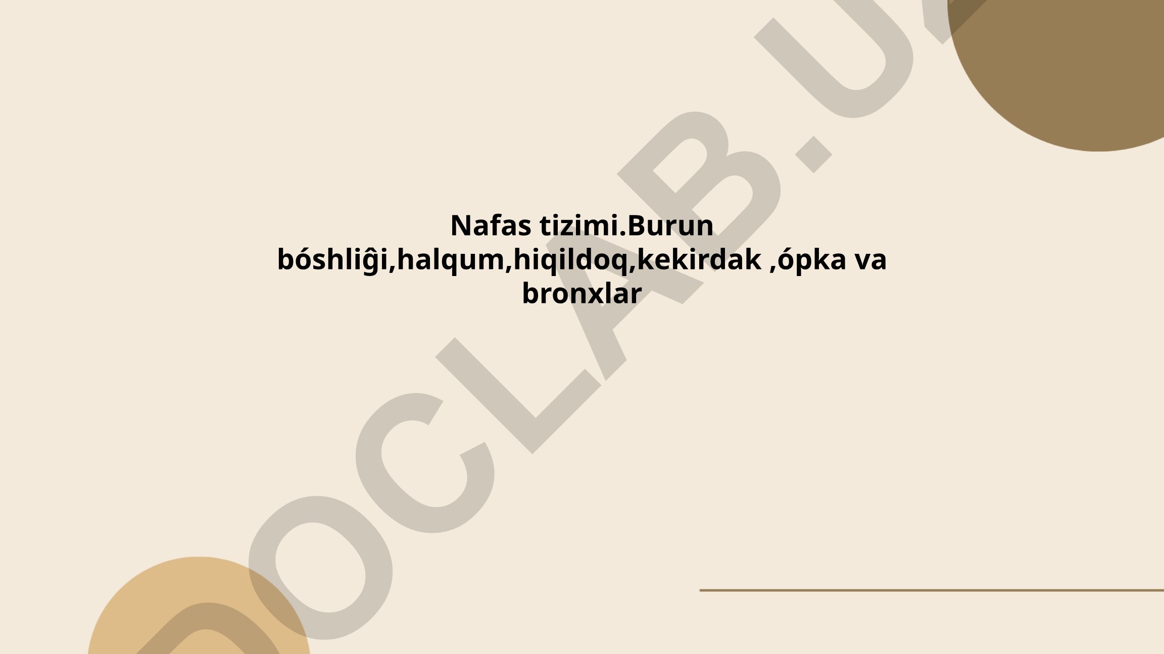 Nafas tizimi va uning a'zolari