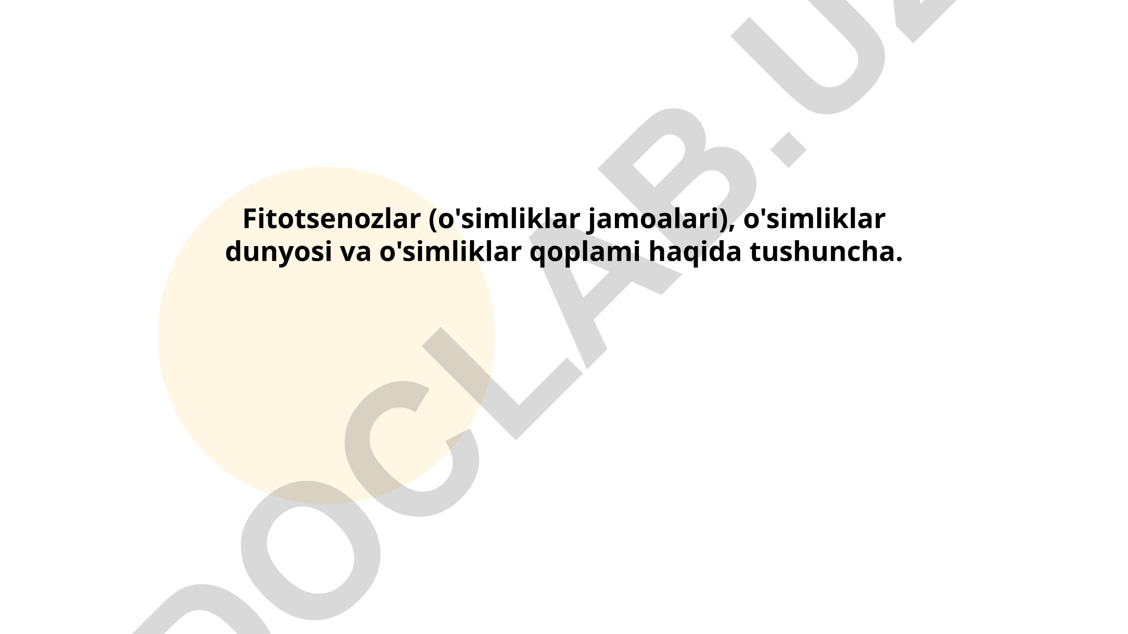 O'simliklar jamoalari, ekologik guruhlar va fitotsenozlar tuzilishi