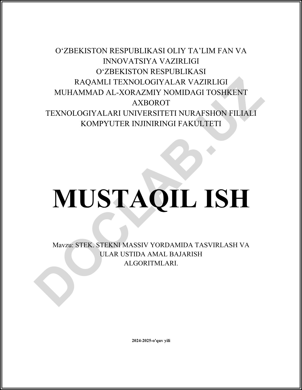 STEK. STEKNI MASSIV YORDAMIDA TASVIRLASH VA ULAR USTIDA AMAL BAJARISH ALGORITMLARI