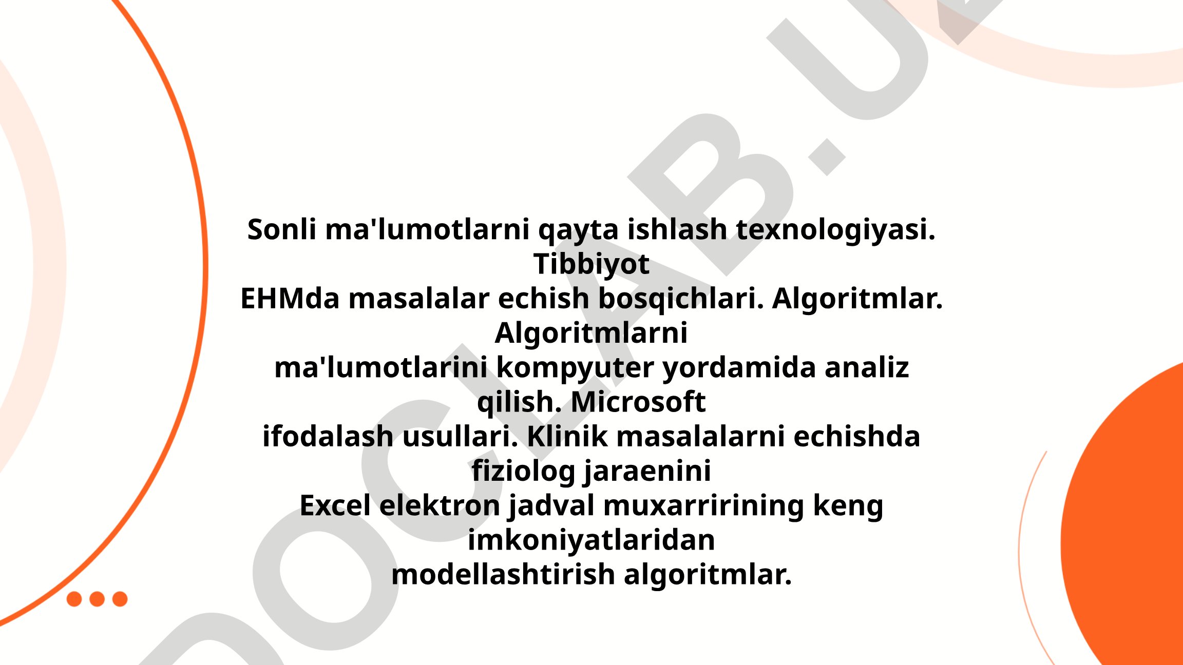 Sonli ma'lumotlarni qayta ishlash texnologiyasi va tibbiyotda EHM