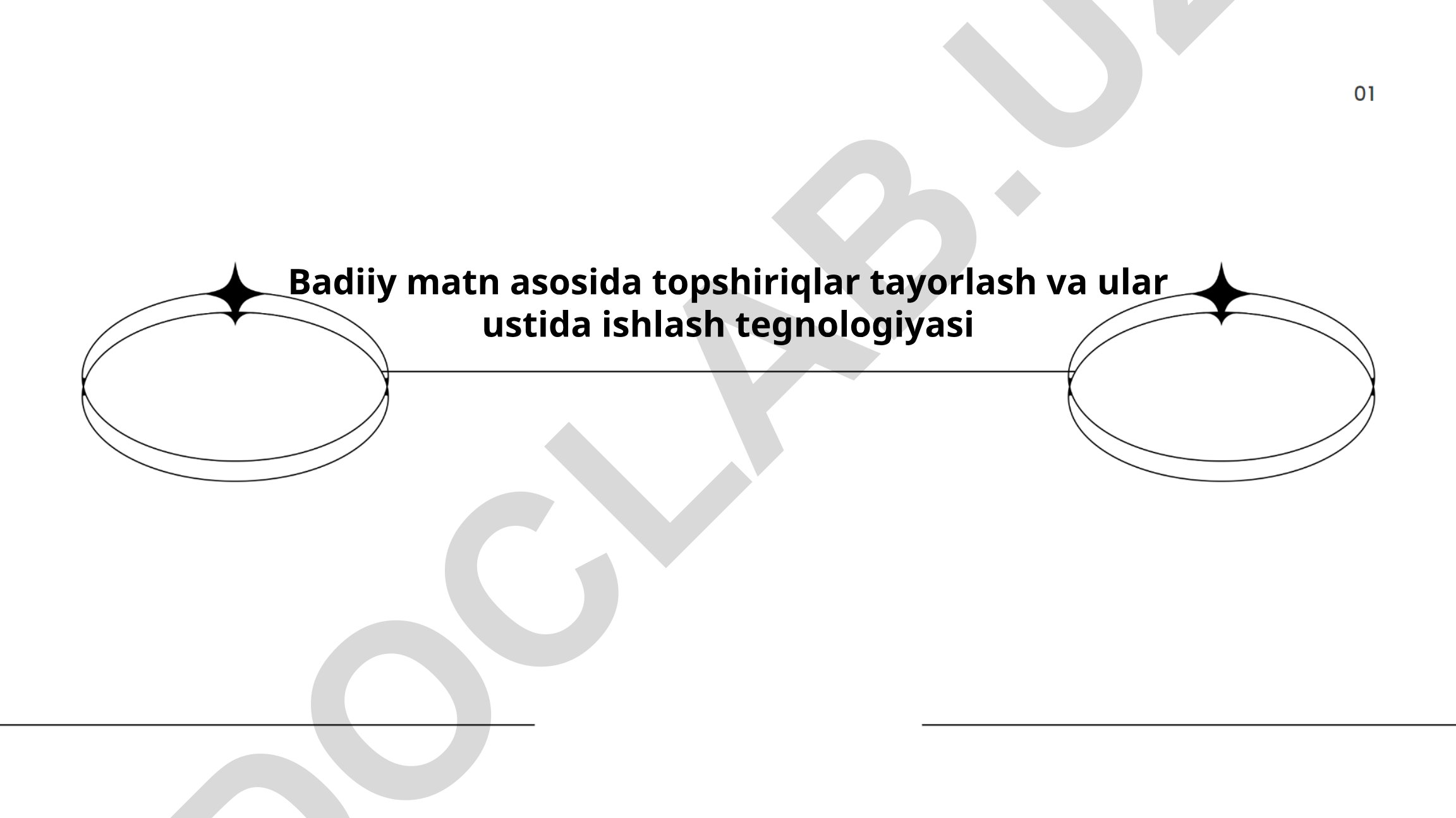 Badiiy matn asosida topshiriqlar tayorlash va ular ustida ishlash tegnologiyasi