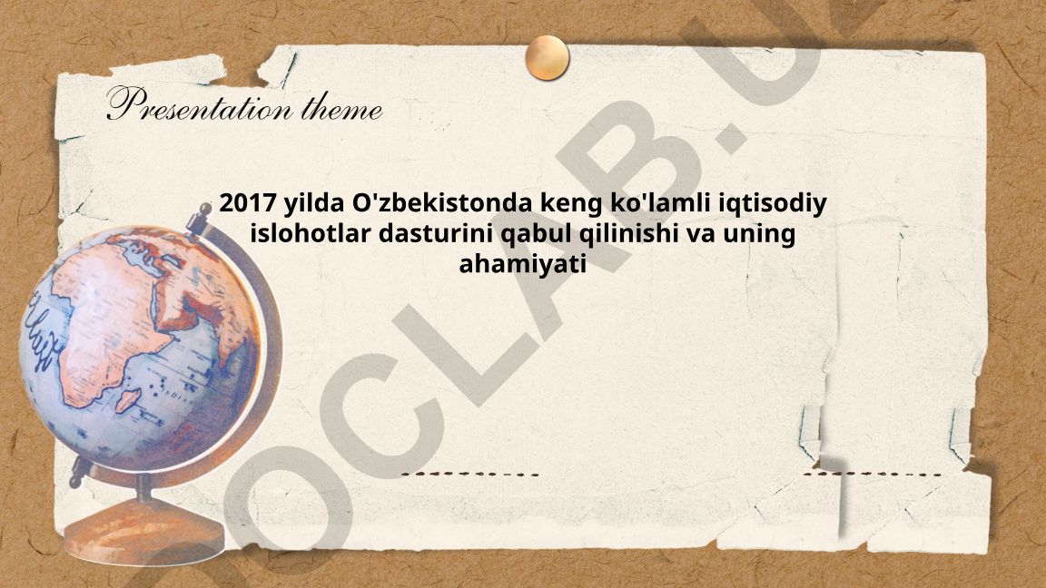 O'zbekistonda 2017 yil iqtisodiy islohotlar loyihasi