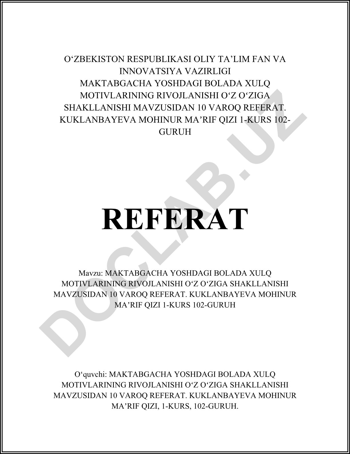 Maktabgacha yoshdagi bolada xulq motivlarining rivojlanishi va o'z-o'ziga shakllanishi