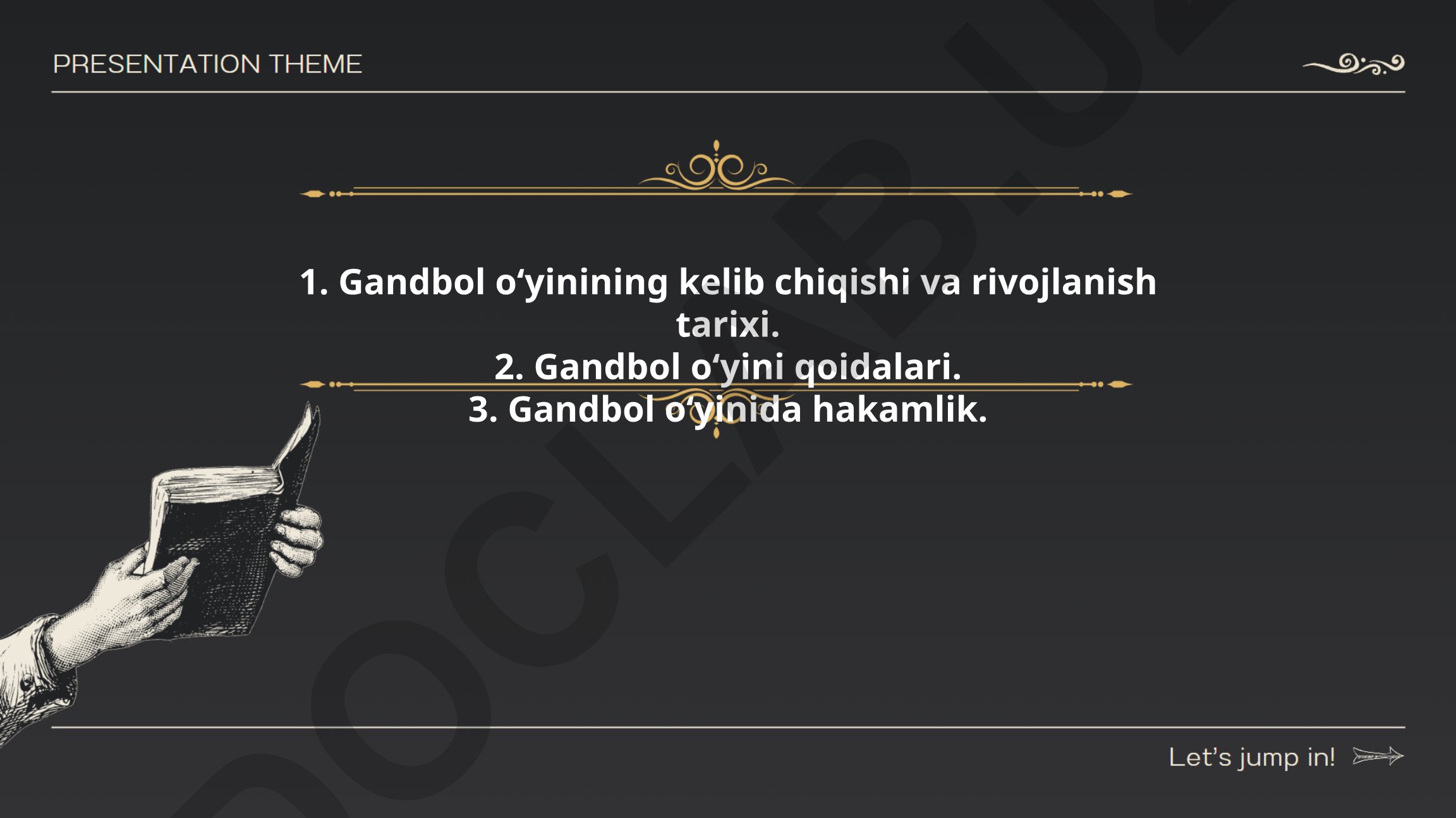 Gandbol o'yinining kelib chiqishi, rivojlanish tarixi va qoidalari