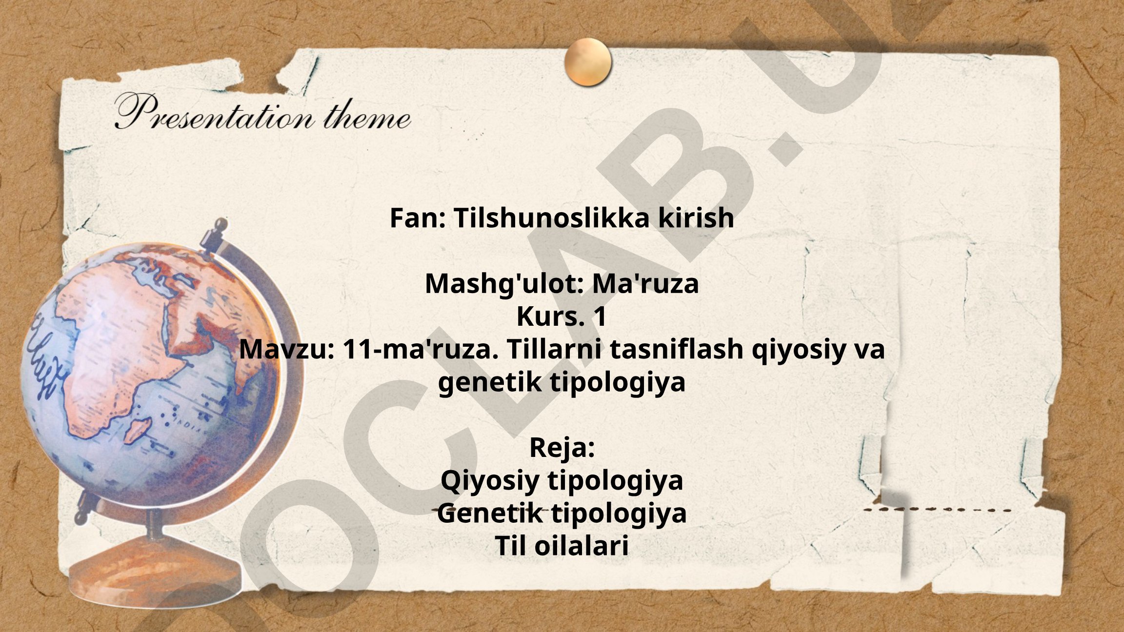 Tillarni tasniflash qiyosiy va genetik tipologiya