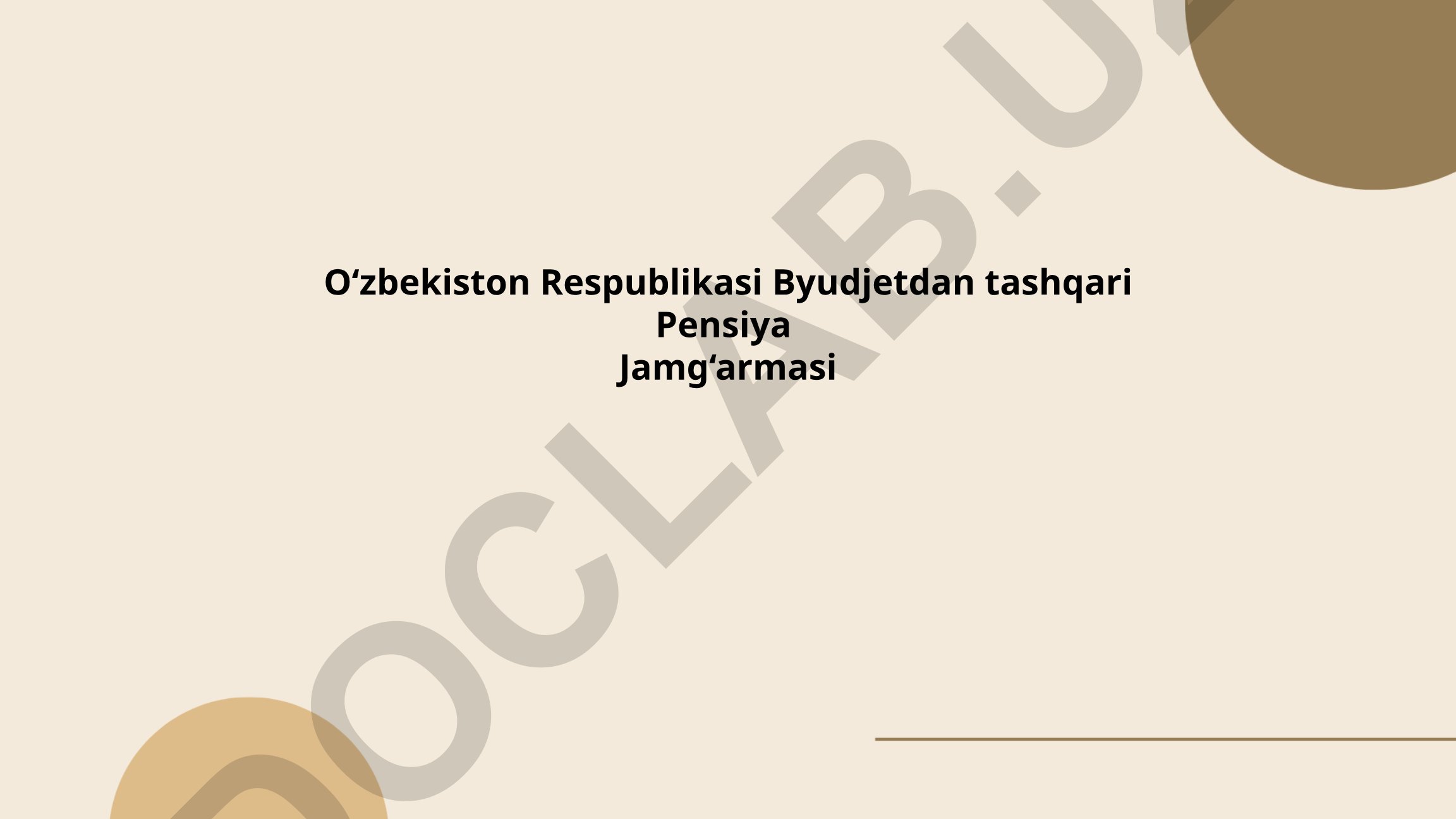 O'zbekiston Respublikasi byudjeti va pensiya tizimi islohotlari