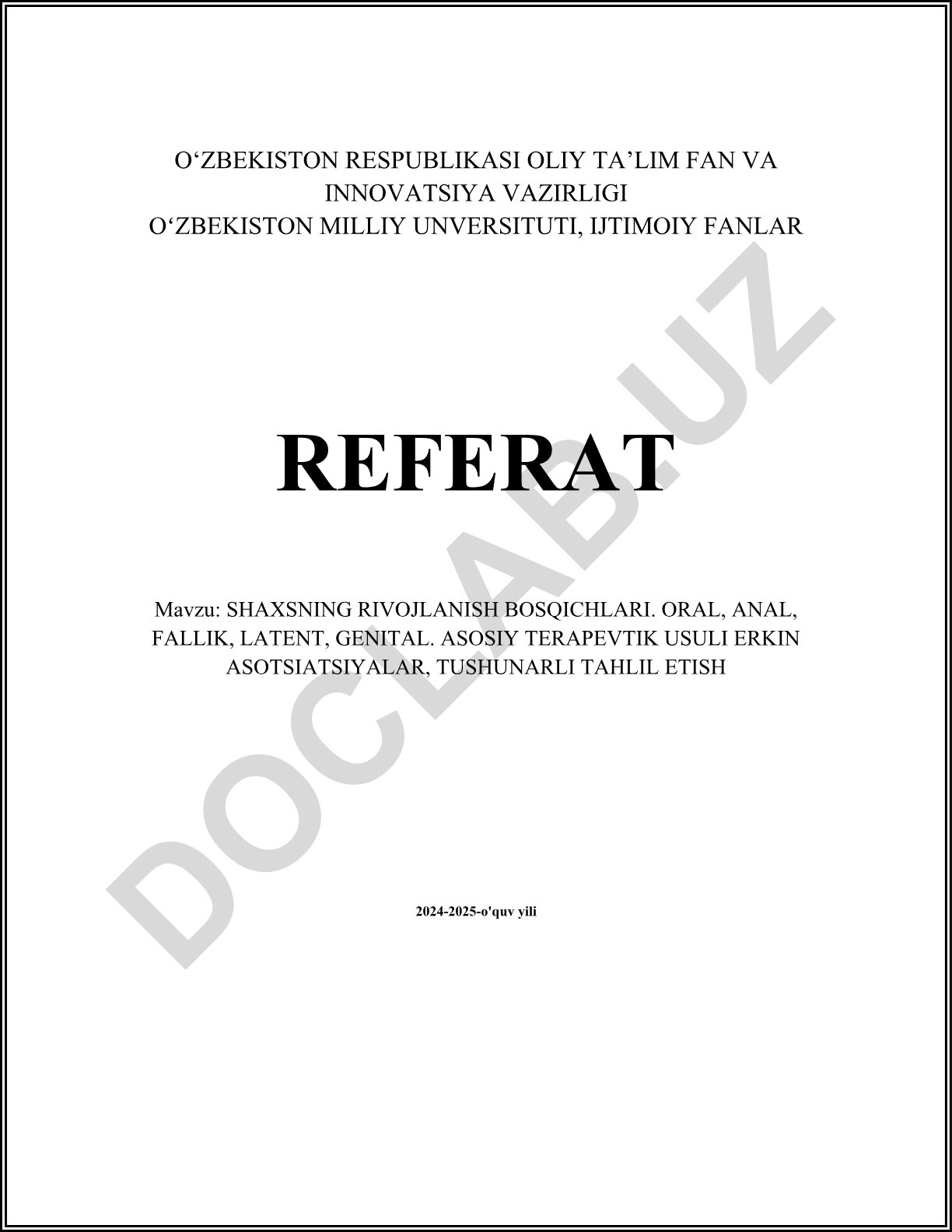 Shaxsning rivojlanish bosqichlari: oral, anal, fallik, latent, genital