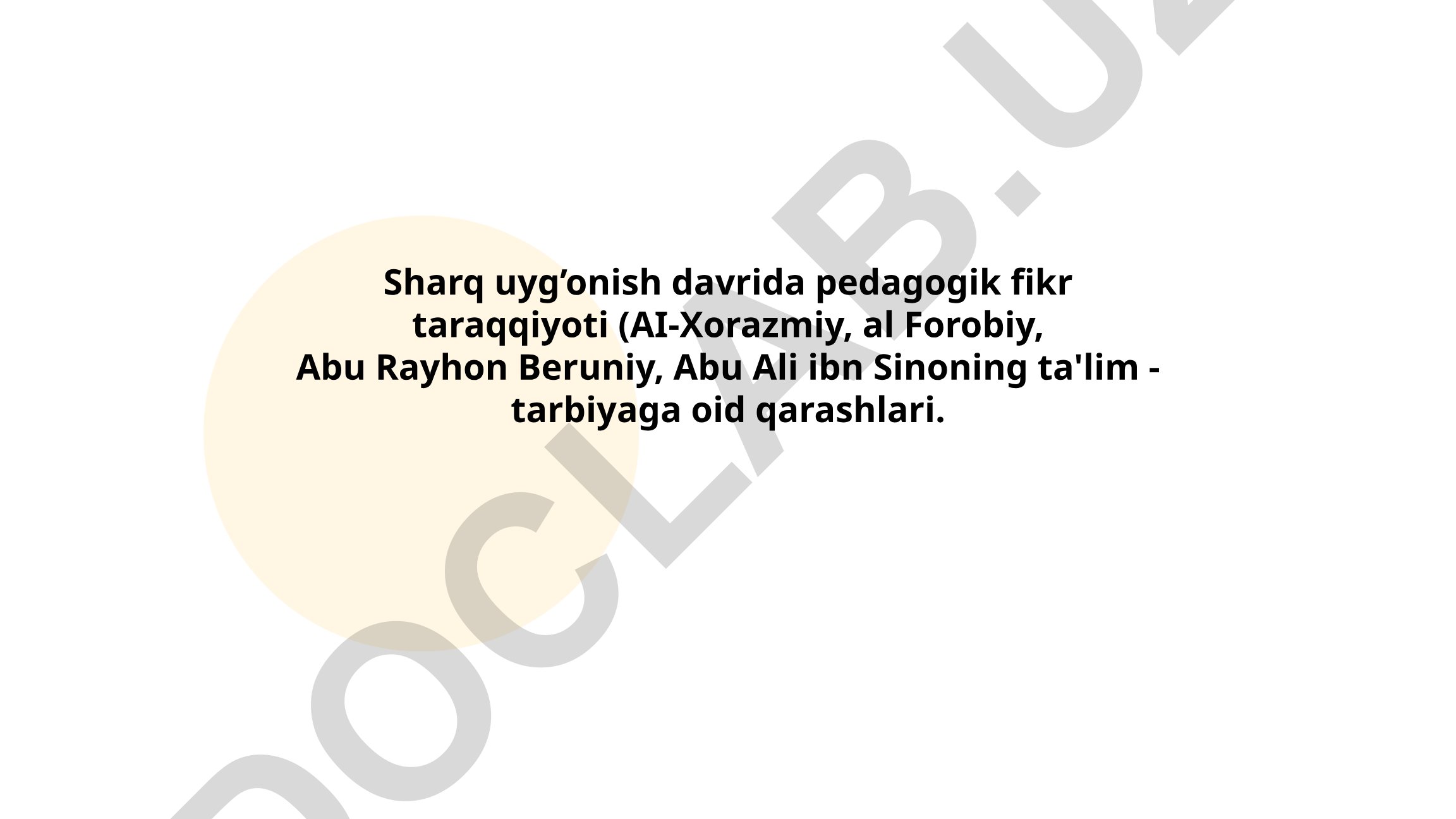 Sharq uyg'onish davrida pedagogik fikr taraqqiyoti