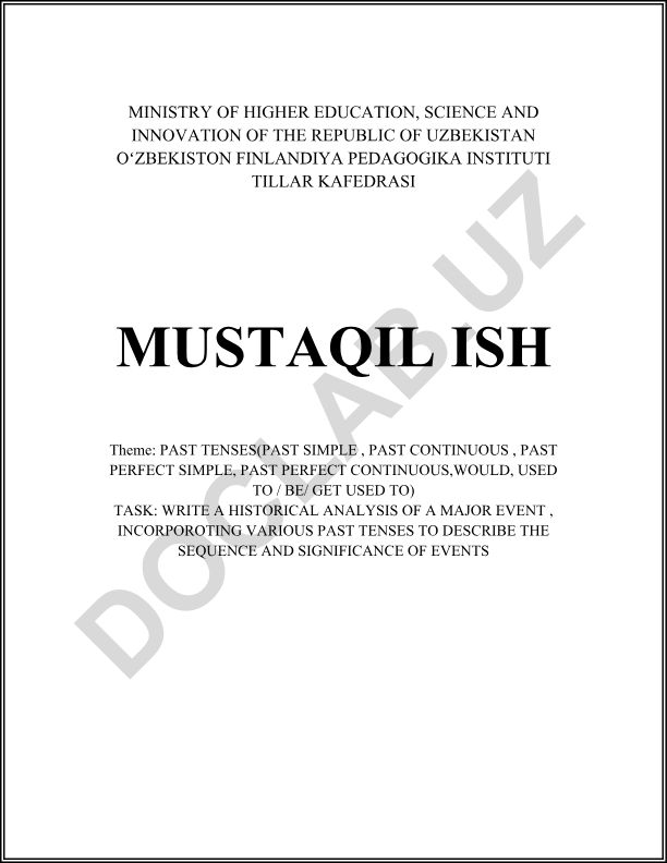Past Tenses: Historical Analysis of Major Events