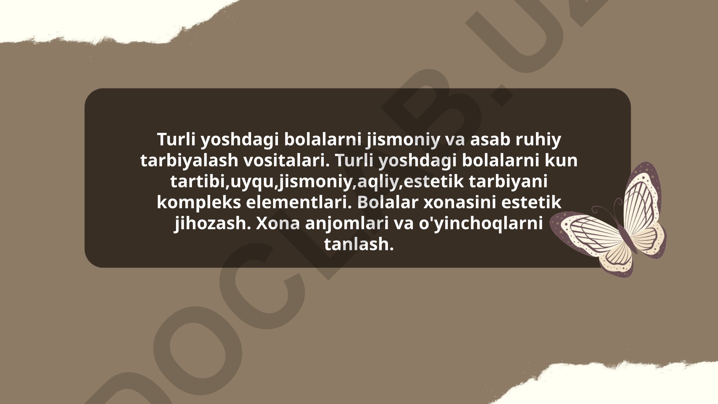 Turli yoshdagi bolalarni jismoniy va asab-ruhiy tarbiyalash vositalari