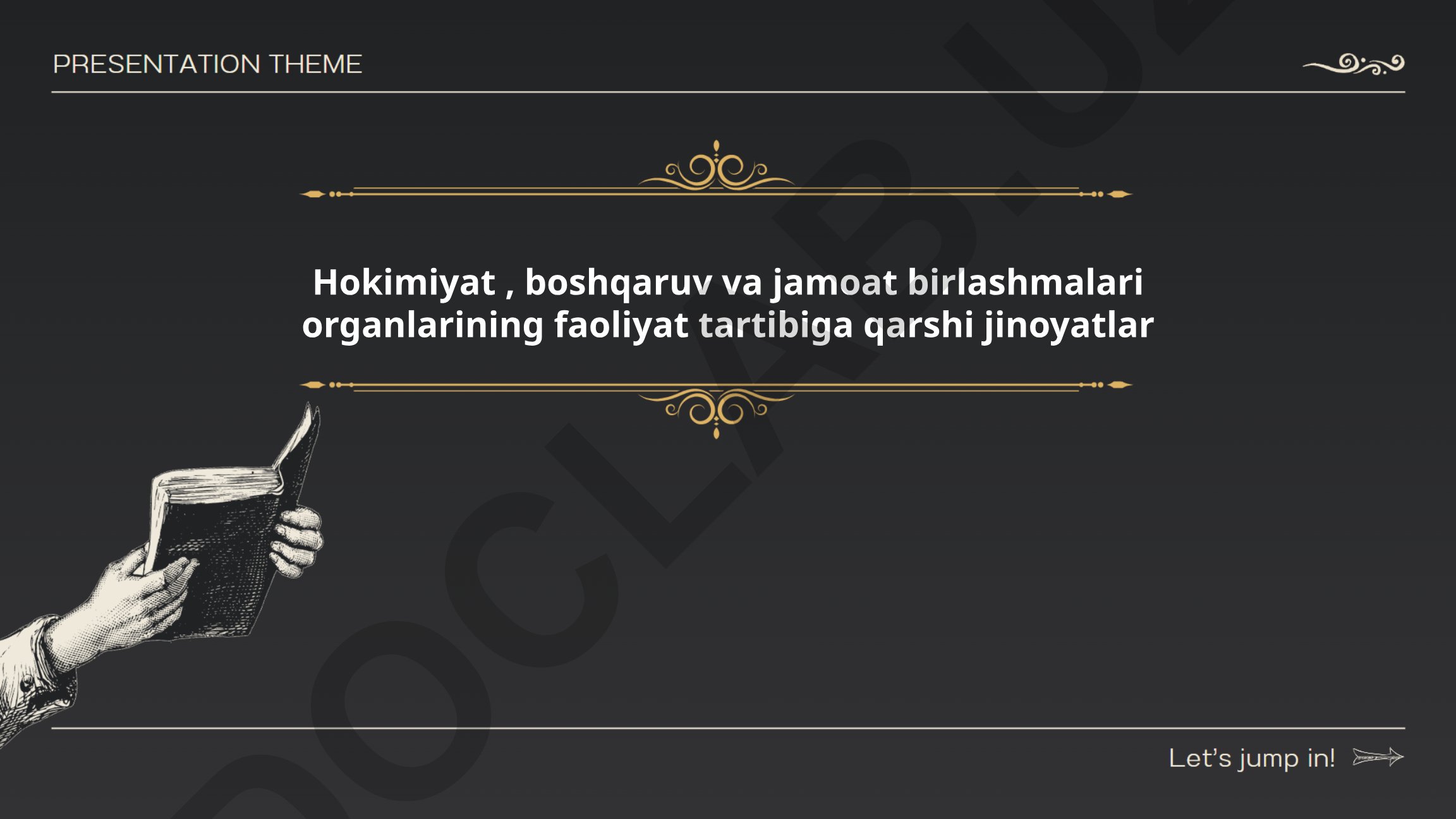Hokimiyat, boshqaruv va jamoat birlashmalari organlarining faoliyat tartibiga qarshi jinoyatlar