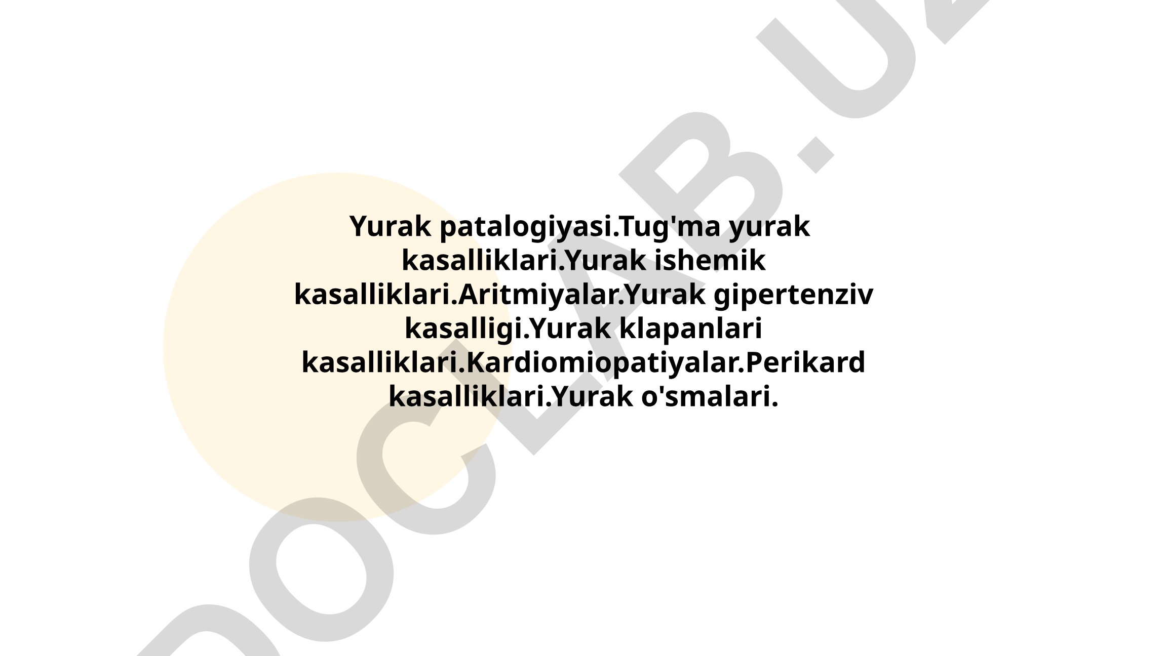 Yurak patalogiyasi va uning turlari