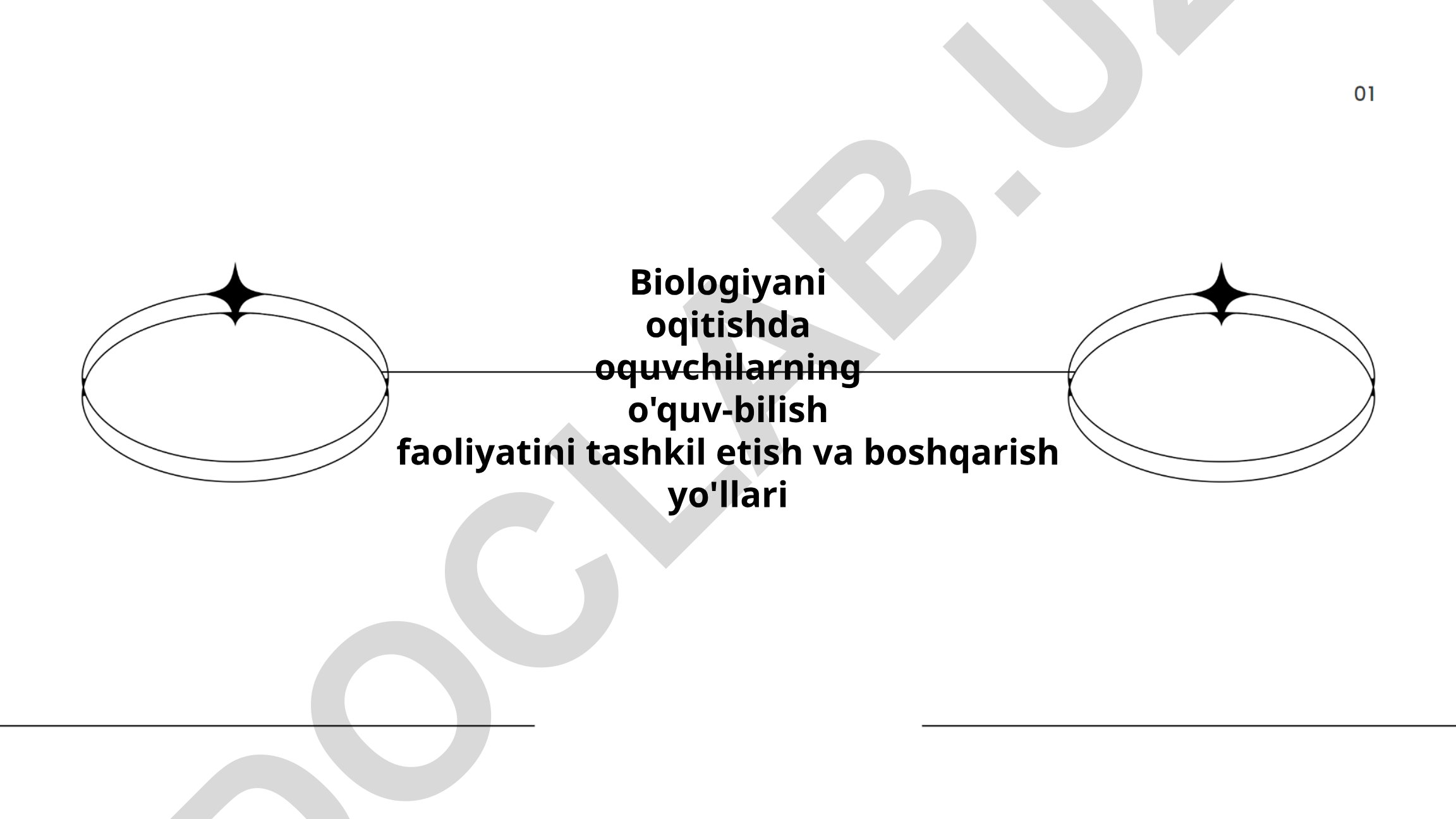 Biologiyani o'qitishda o'quv-bilish faoliyatini tashkil etish va boshqarish yo'llari
