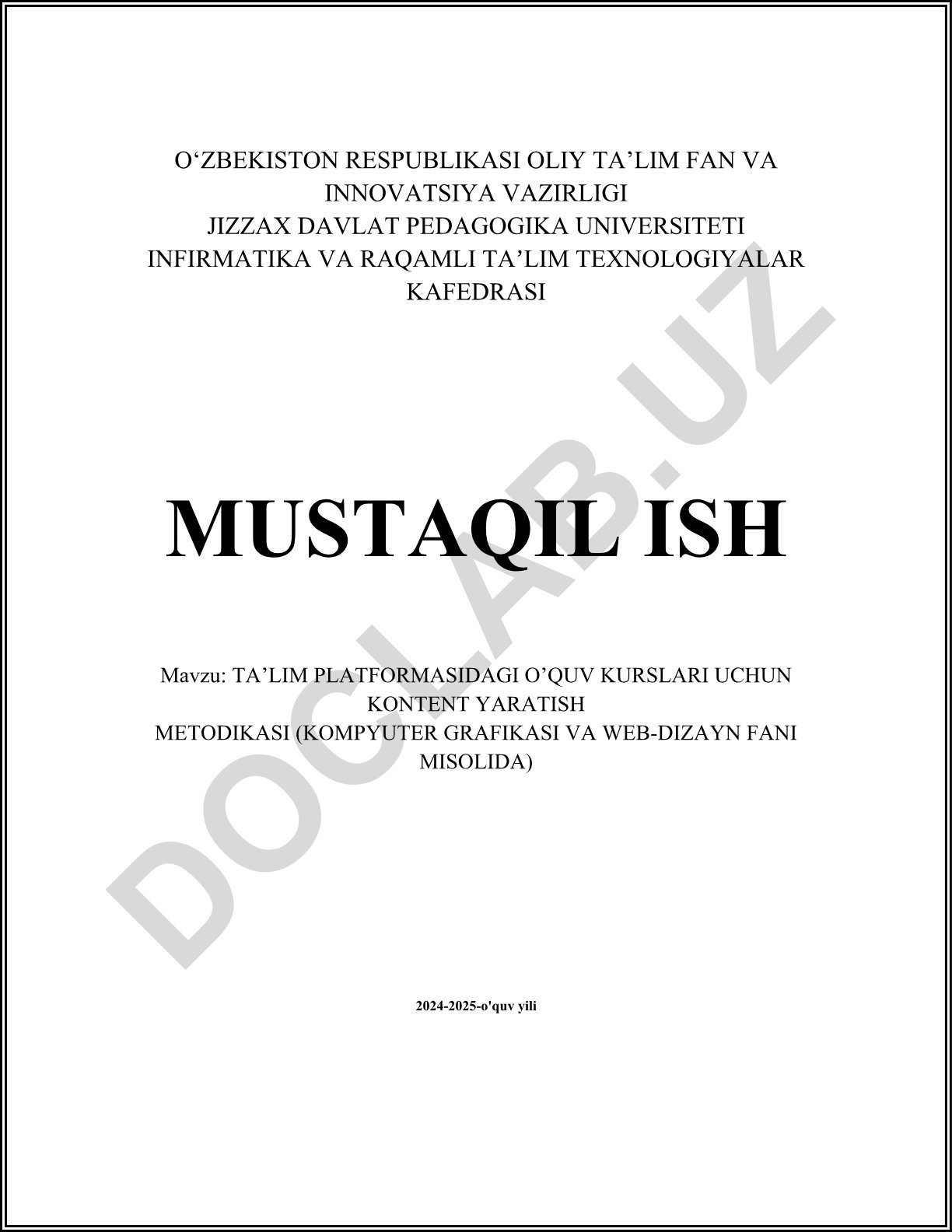 Ta'lim platformasidagi o'quv kurslari uchun kontent yaratish metodikasi (kompyuter grafikasi va web-dizayn fani misolida)