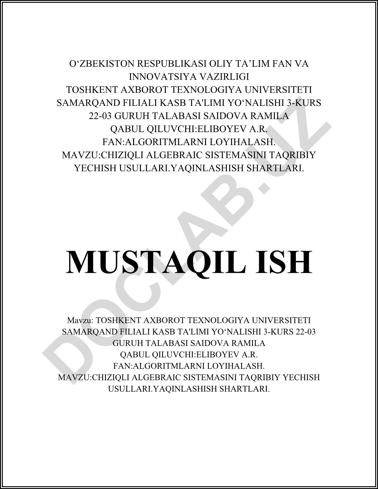Chiziqli algebraik sistemani taqribiy yechish usullari va yaqinlashish shartlari