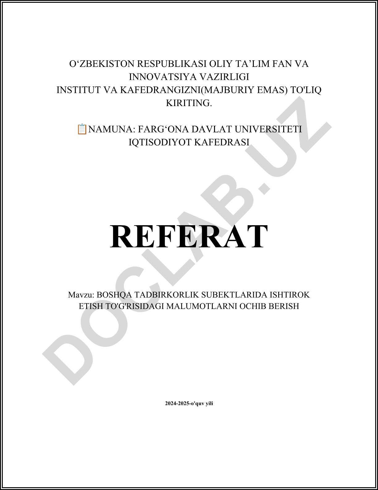 Boshqa tadbirkorlik subyektlarida ishtirok etish to'g'risidagi ma'lumotlarni ochib berish