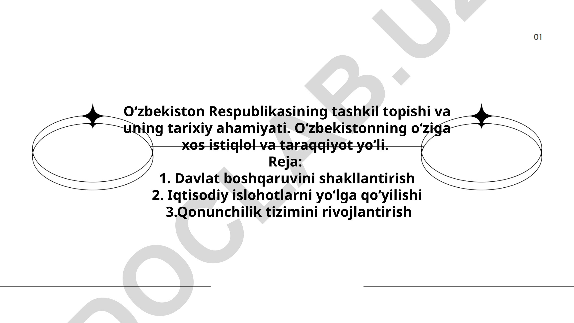 Oʻzbekiston Respublikasining tashkil topishi va tarixiy ahamiyati
