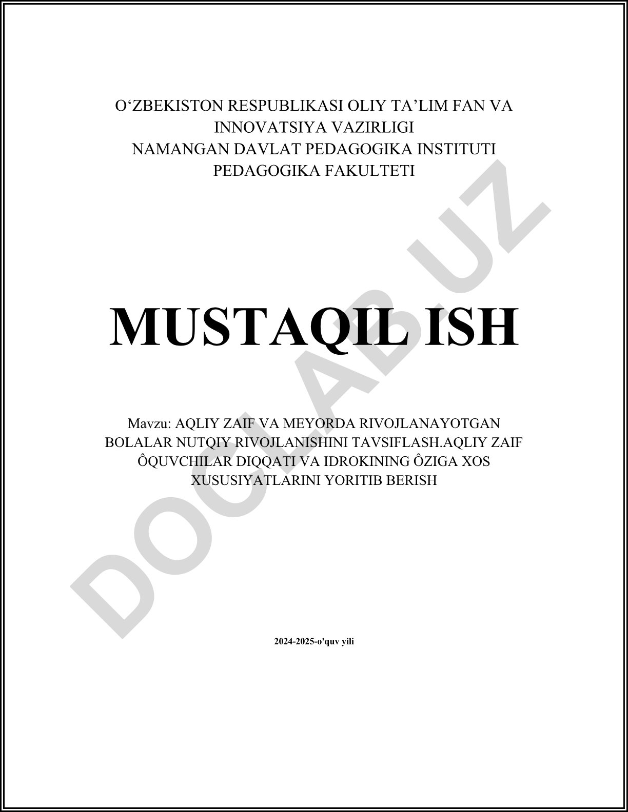 Aqliy zaif va meyorda rivojlanayotgan bolalar nutqiy rivojlanishini tavsiflash