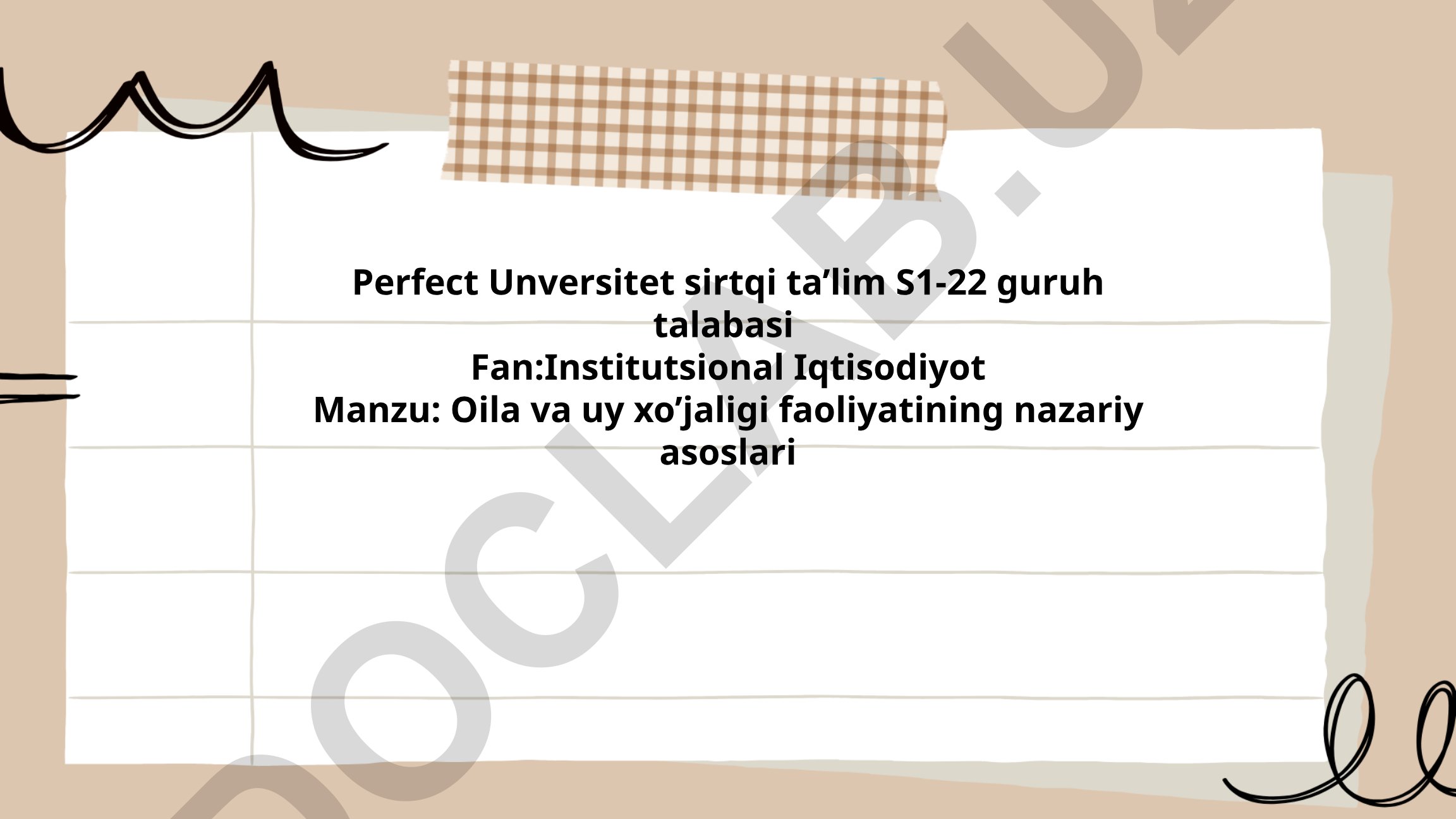 Oila va uy xo'jaligi faoliyatining nazariy asoslari
