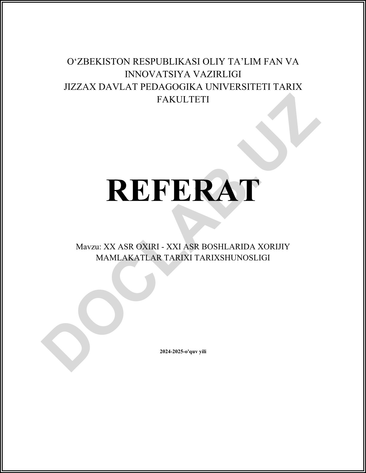 XX asr oxiri - XXI asr boshlarida xorijiy mamlakatlar tarixi tarixshunosligi