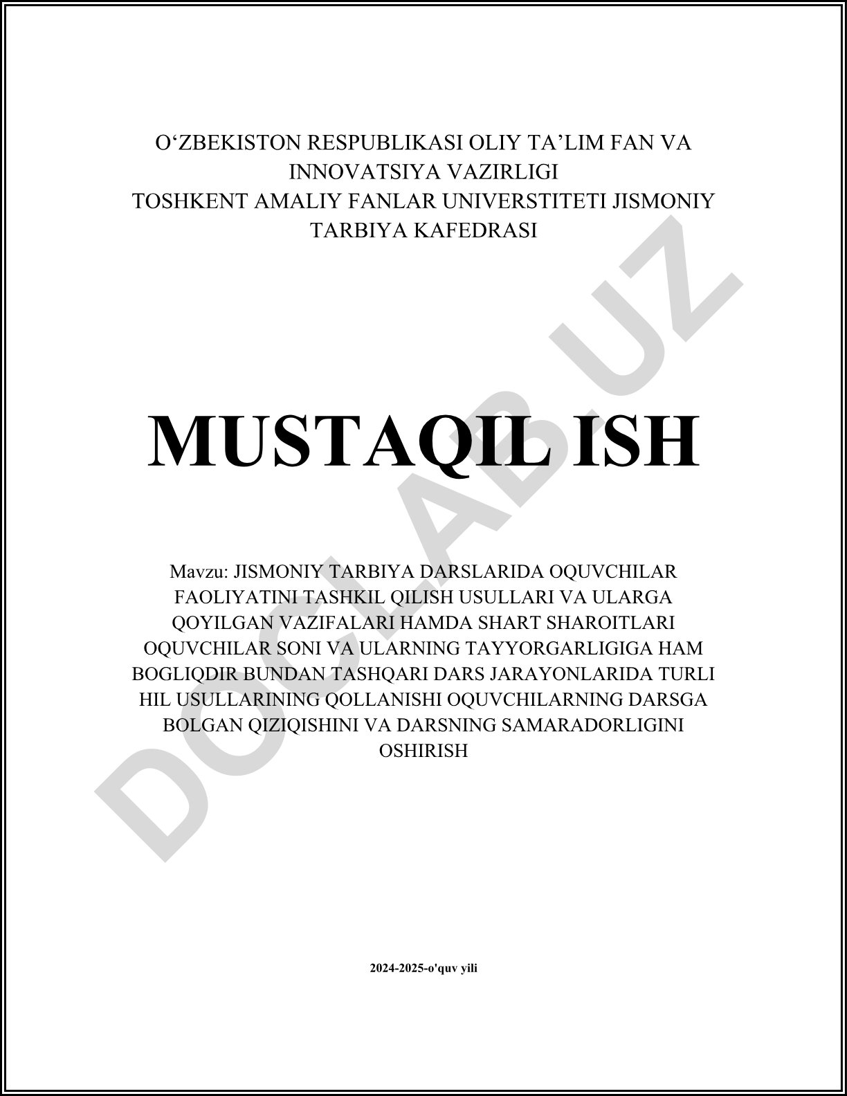Jismoniy tarbiya darslarida o'quvchilar faoliyatini tashkil qilish usullari va vazifalari