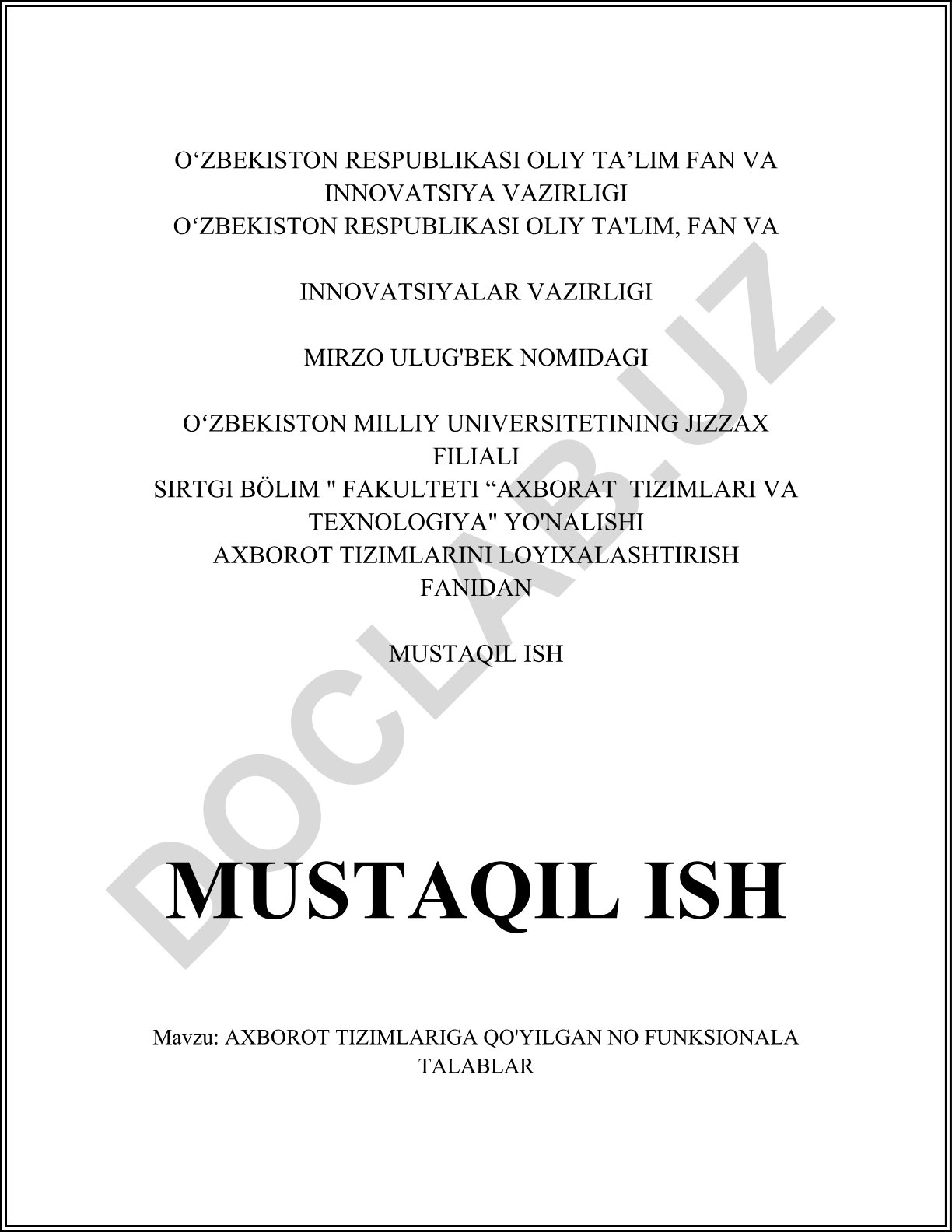 Axborot tizimlariga qo'yilgan no funksional talablar