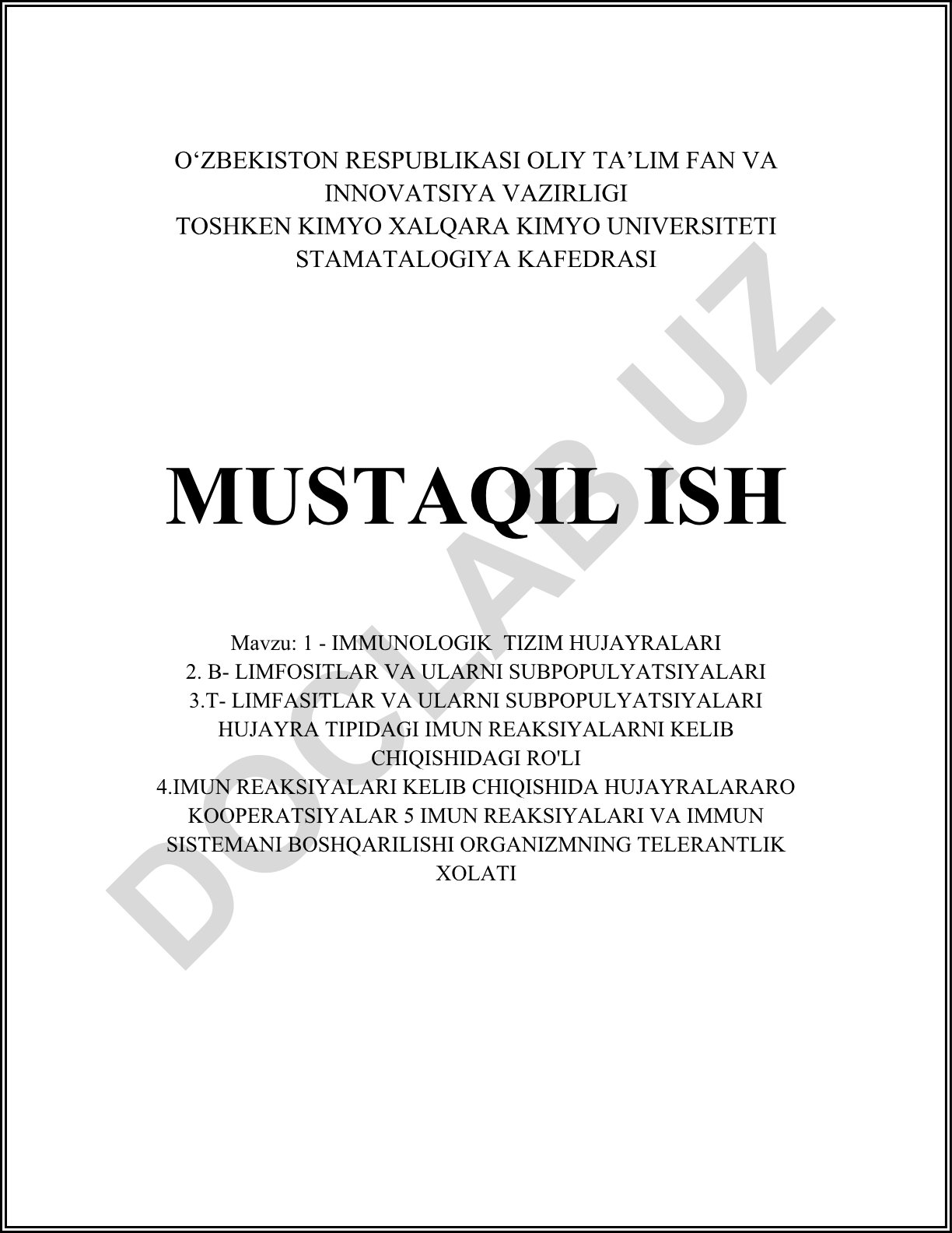 Immunologik tizim hujayralari, B va T-limfotsitlar va ularning subpopulyatsiyalari