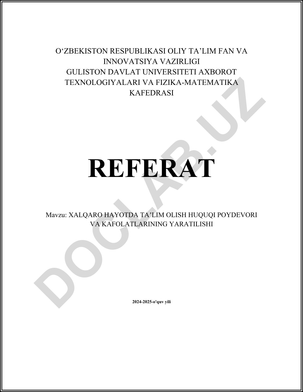Xalqaro hayotda taʼlim olish huquqi poydevori va kafolatlarining yaratilishi