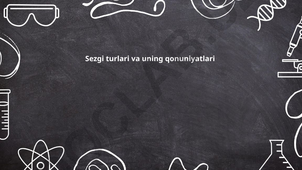 Sezgi turlari va uning qonuniyatlari