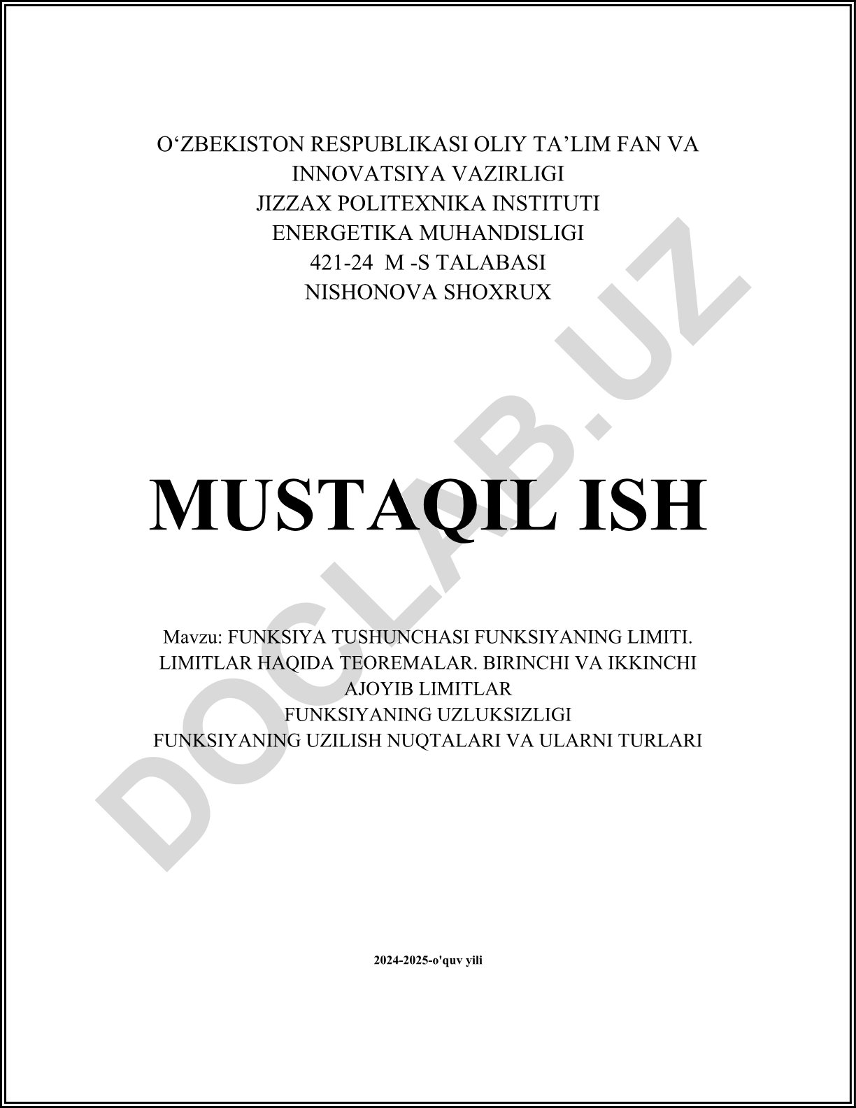 Funksiya tushunchasi, limiti, uzluksizligi va uzilish nuqtalari