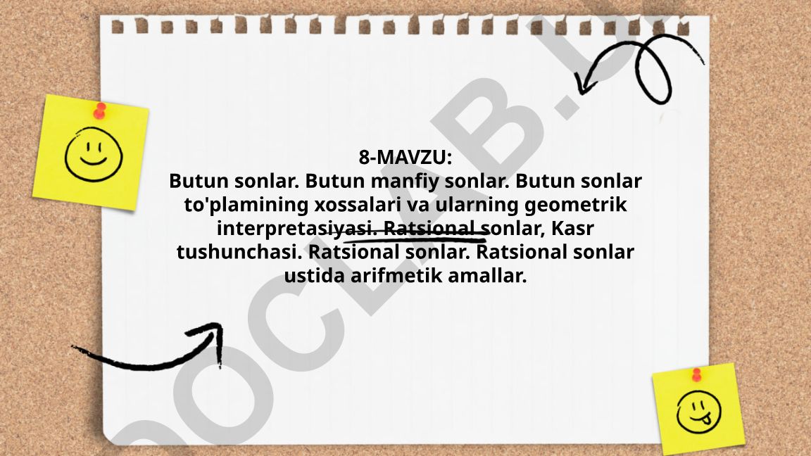 Butun sonlar va ratsional sonlar: ta'riflar, xossalari va arifmetik amallar
