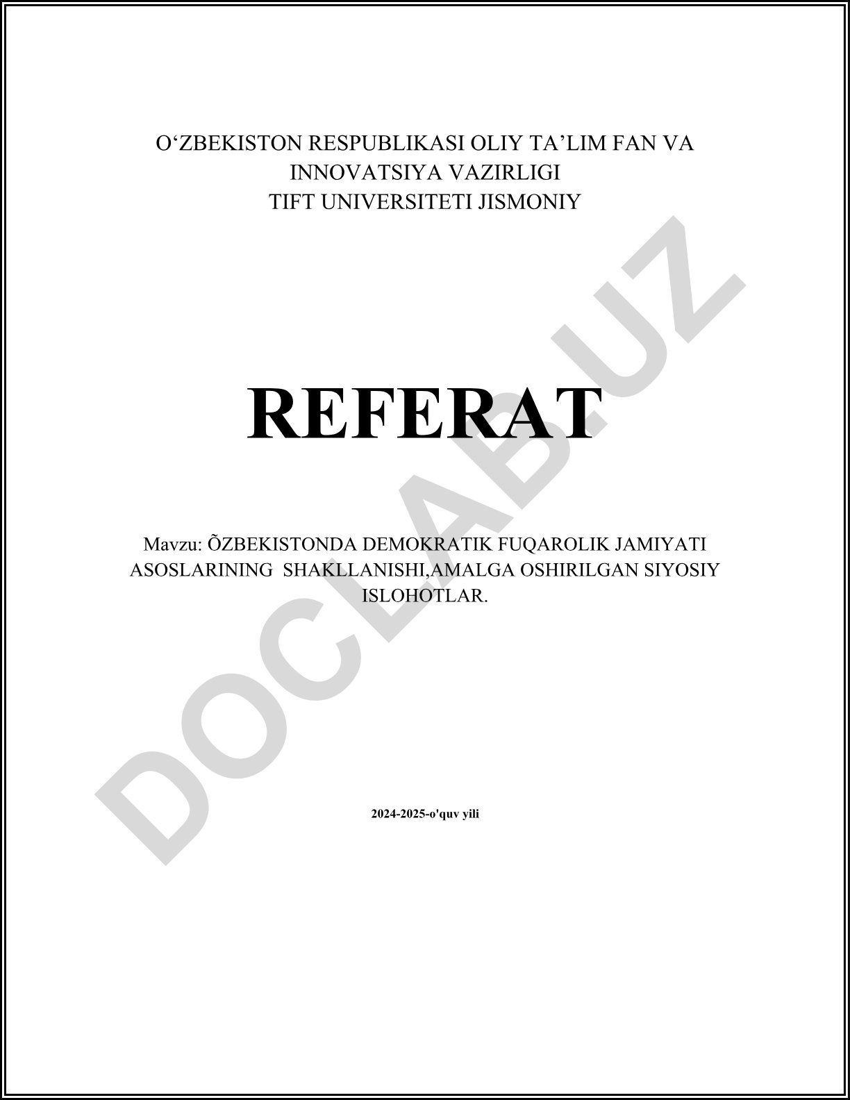 O'zbekistonda demokratik fuqarolik jamiyati asoslarining shakllanishi va amalga oshirilgan siyosiy islohotlar
