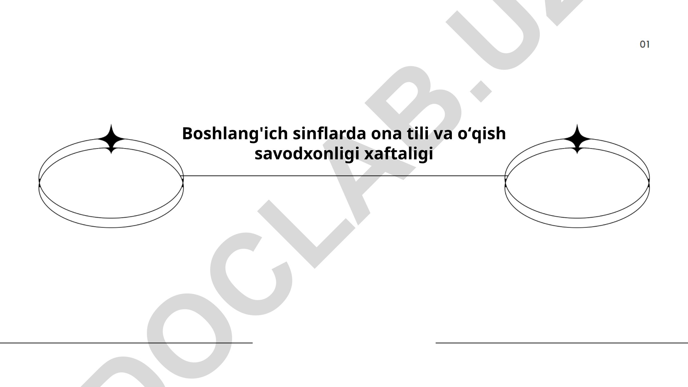 Boshlang'ich sinflarda ona tili va oʻqish savodxonligi