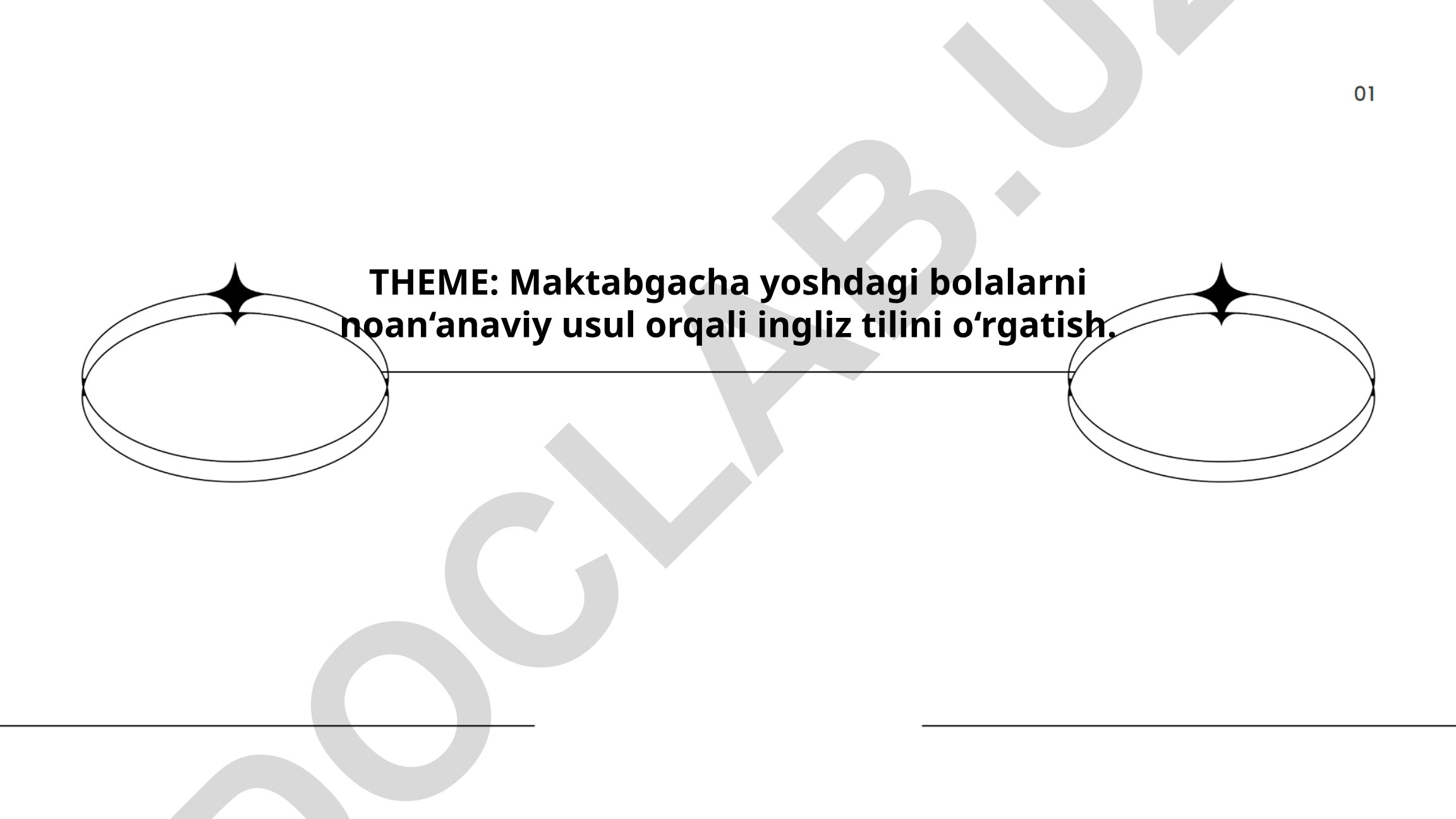 Maktabgacha yoshdagi bolalarni noan‘anaviy usul orqali ingliz tilini o‘rgatish