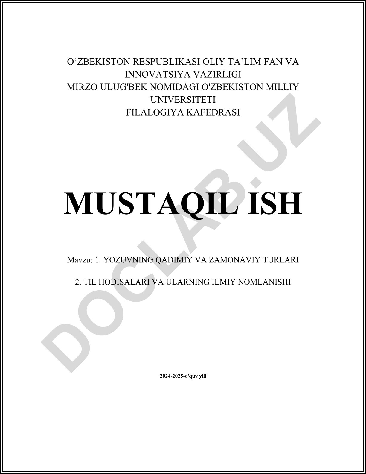 Yozuvning qadimiy va zamonaviy turlari, til hodisalari va ularning ilmiy nomlanishi